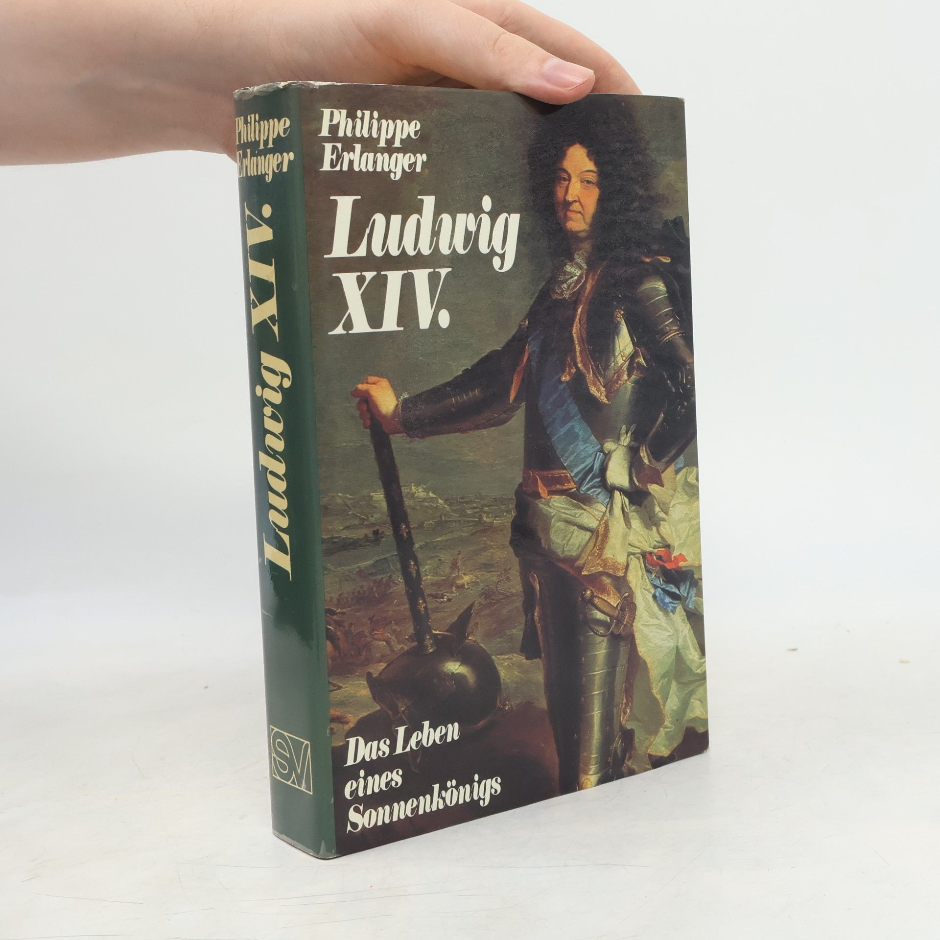 Philippe Erlanger Ludwig XIV. [der Vierzehnte]