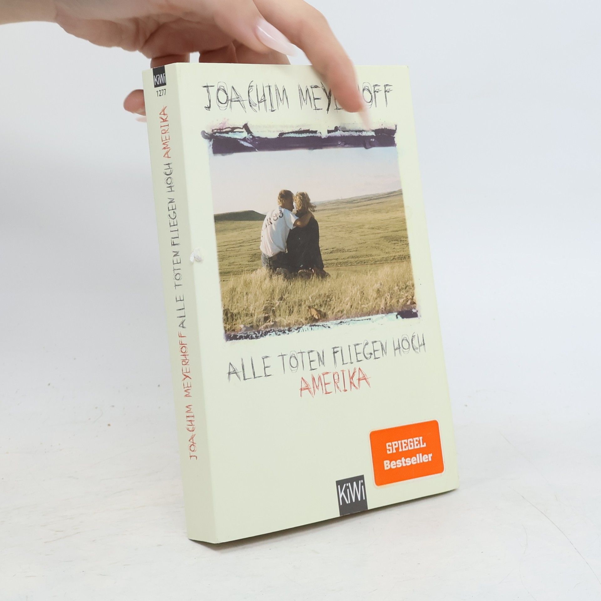 Joachim Meyerhoff Alle Toten fliegen hoch. Roman Teil 1, Amerika