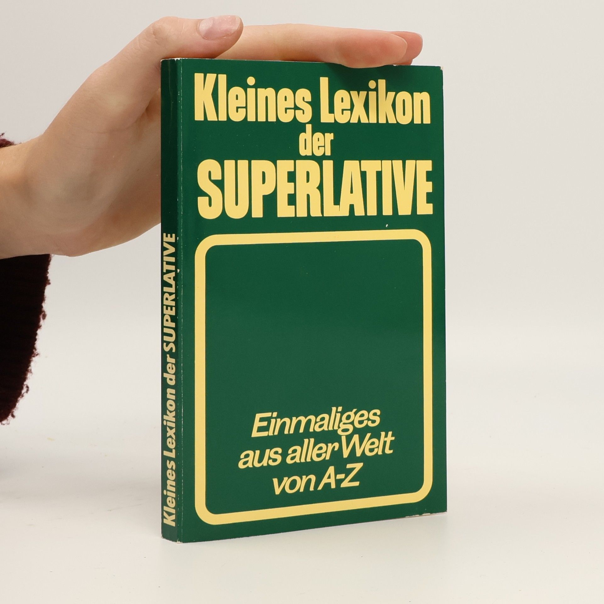 Werner Lenz Kleines Lexikon der Superlative