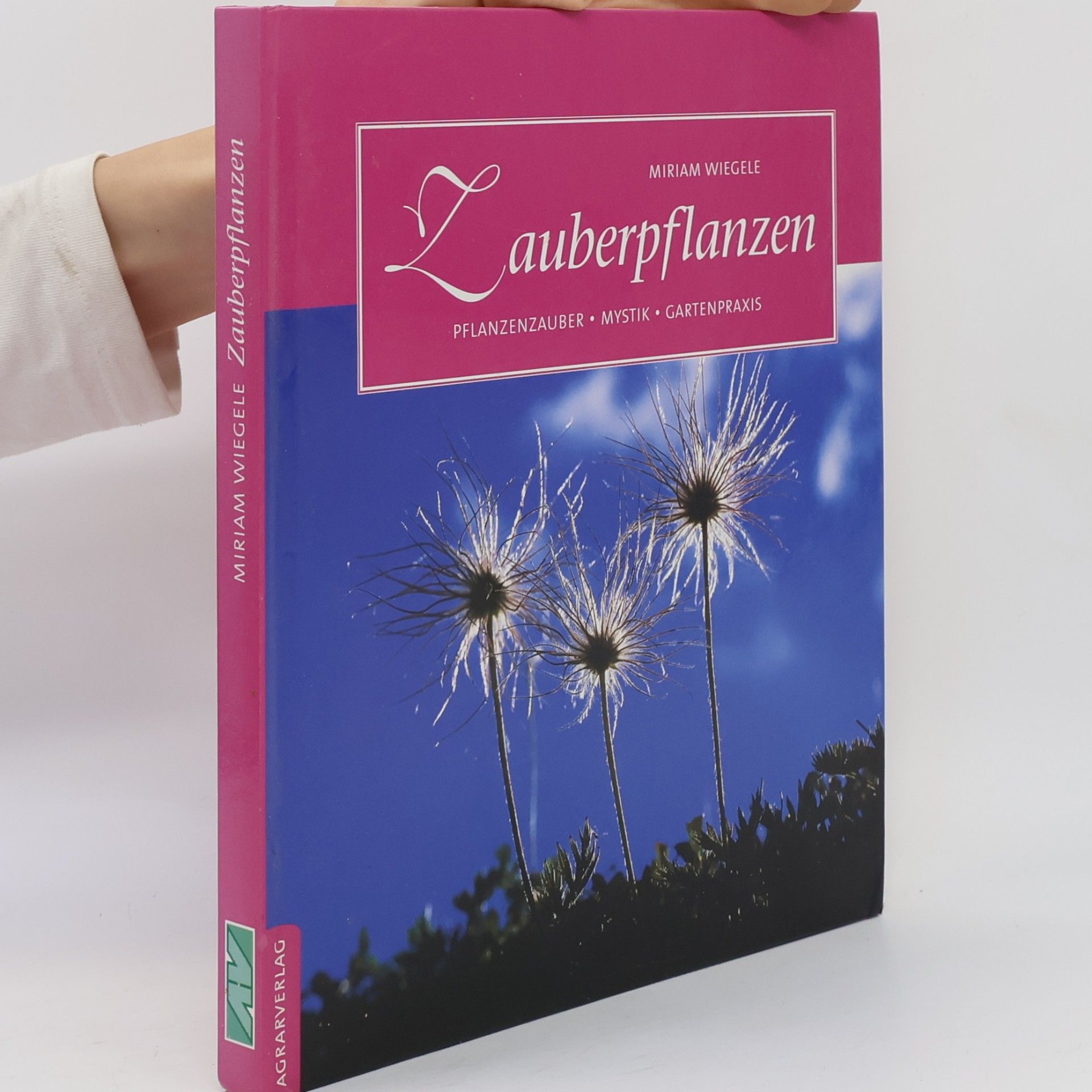 Miriam Wiegele Zauberpflanzen