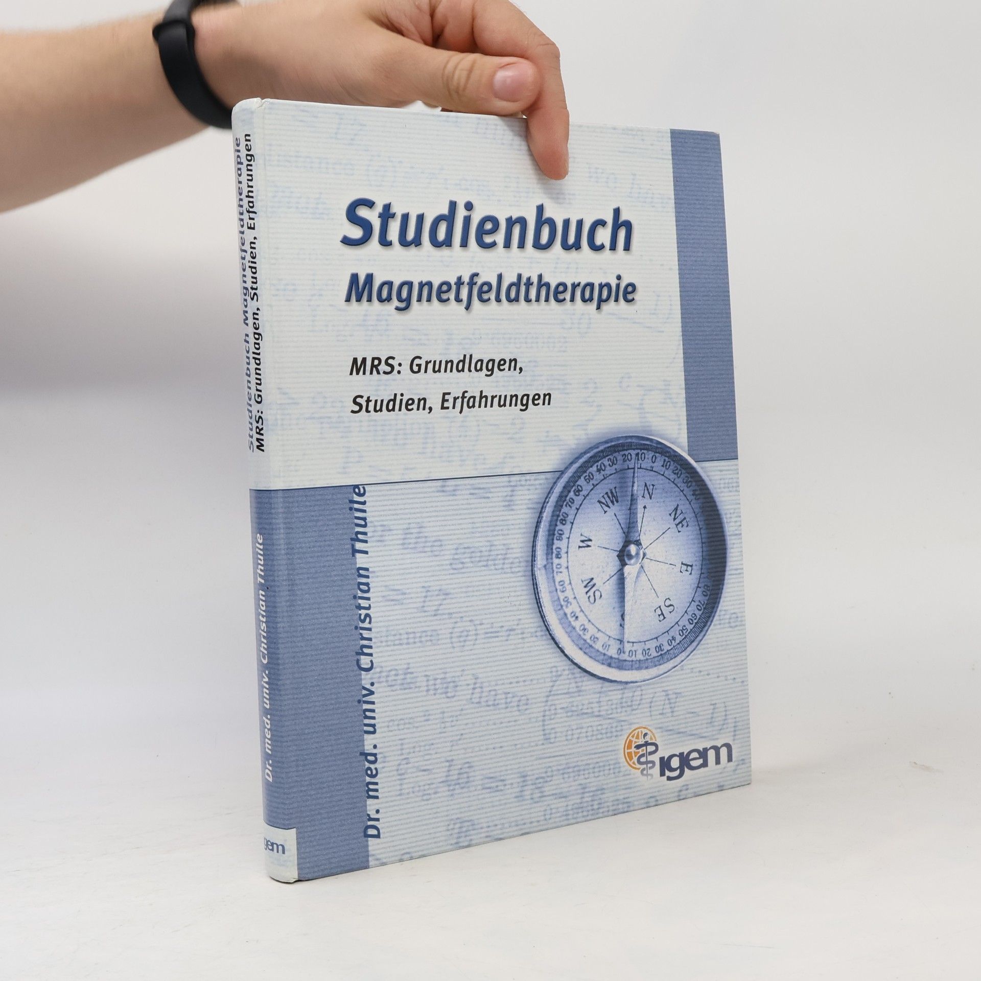 Christian Thuile Studienbuch Magnetfeldtherapie