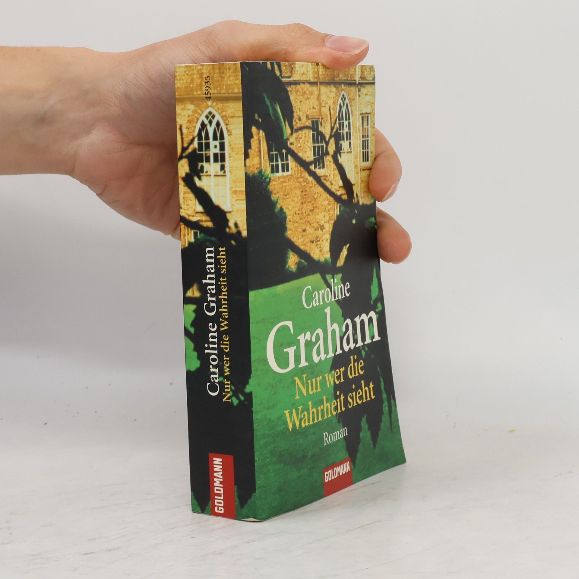 Caroline Graham Nur wer die Wahrheit sieht