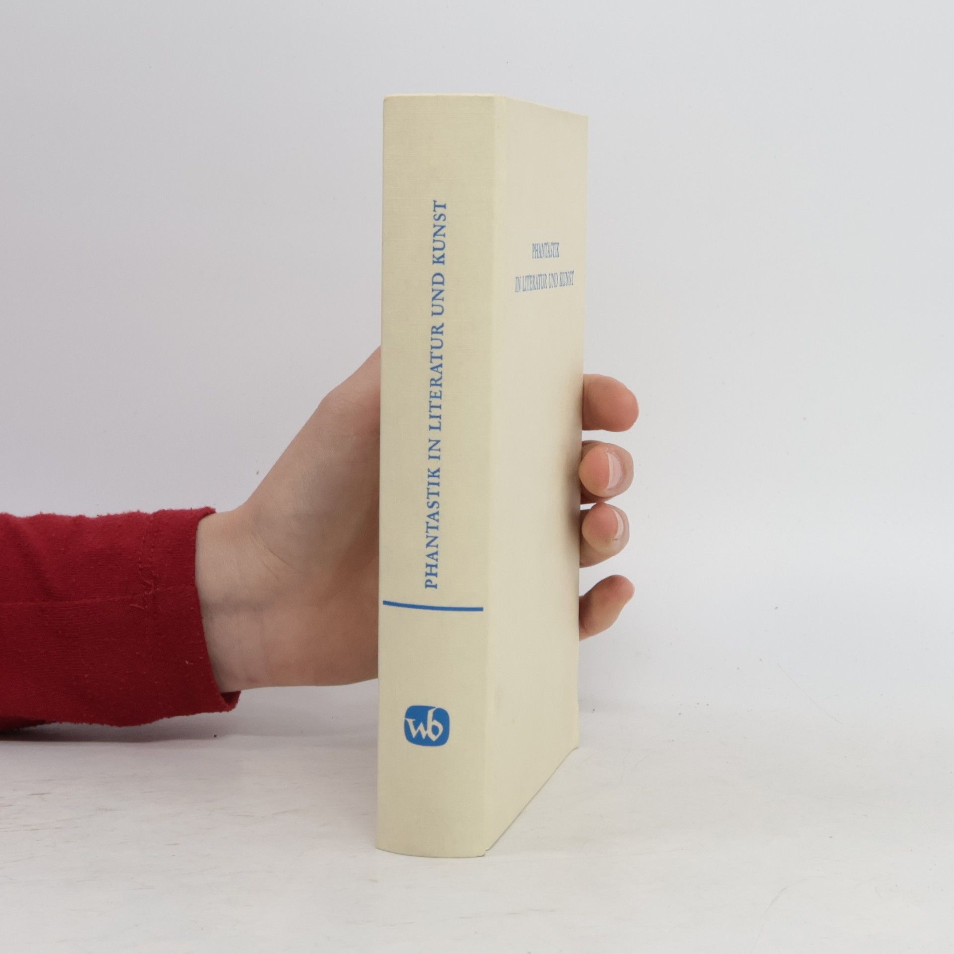 Phantastik in Literatur und Kunst