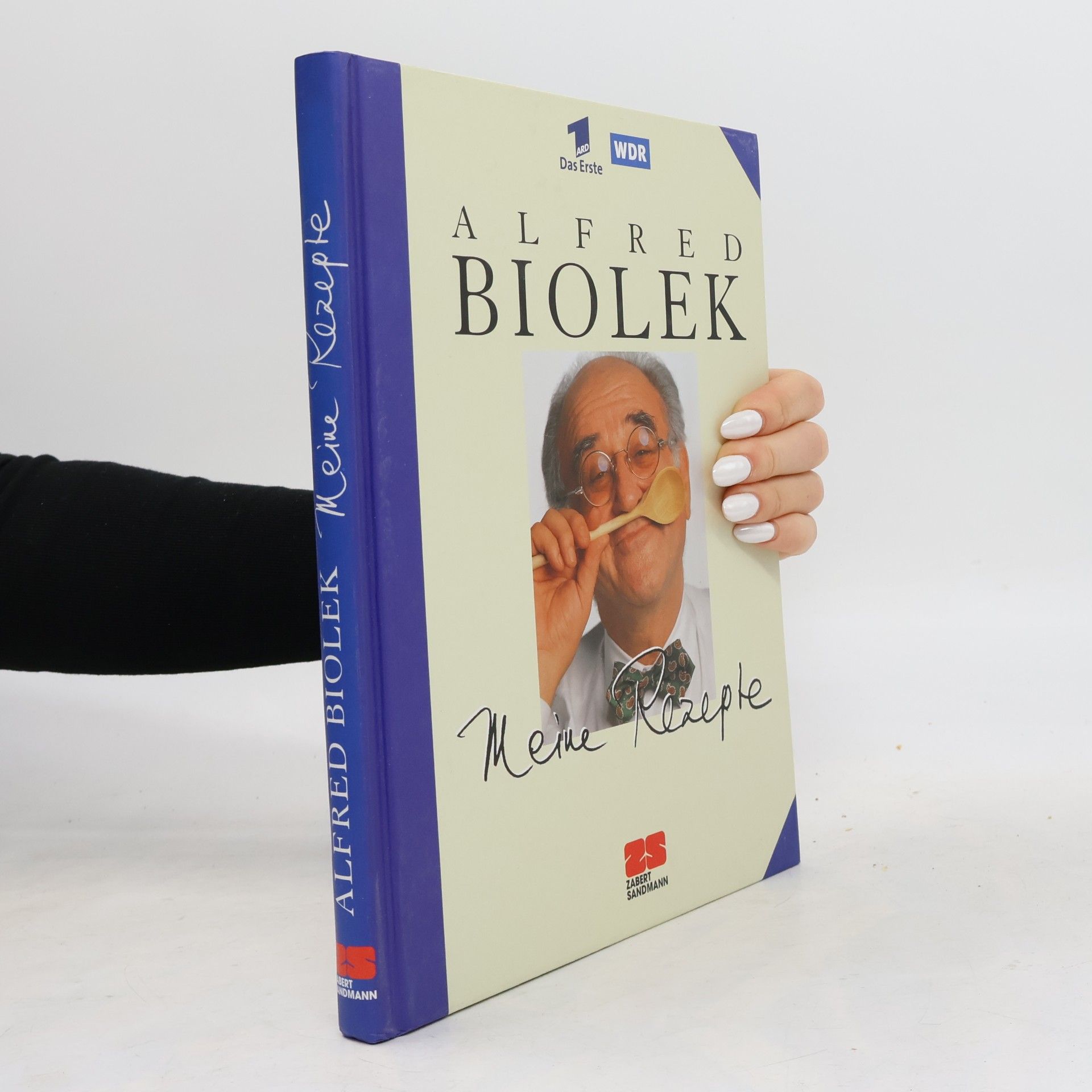 Alfred Biolek Meine Rezepte
