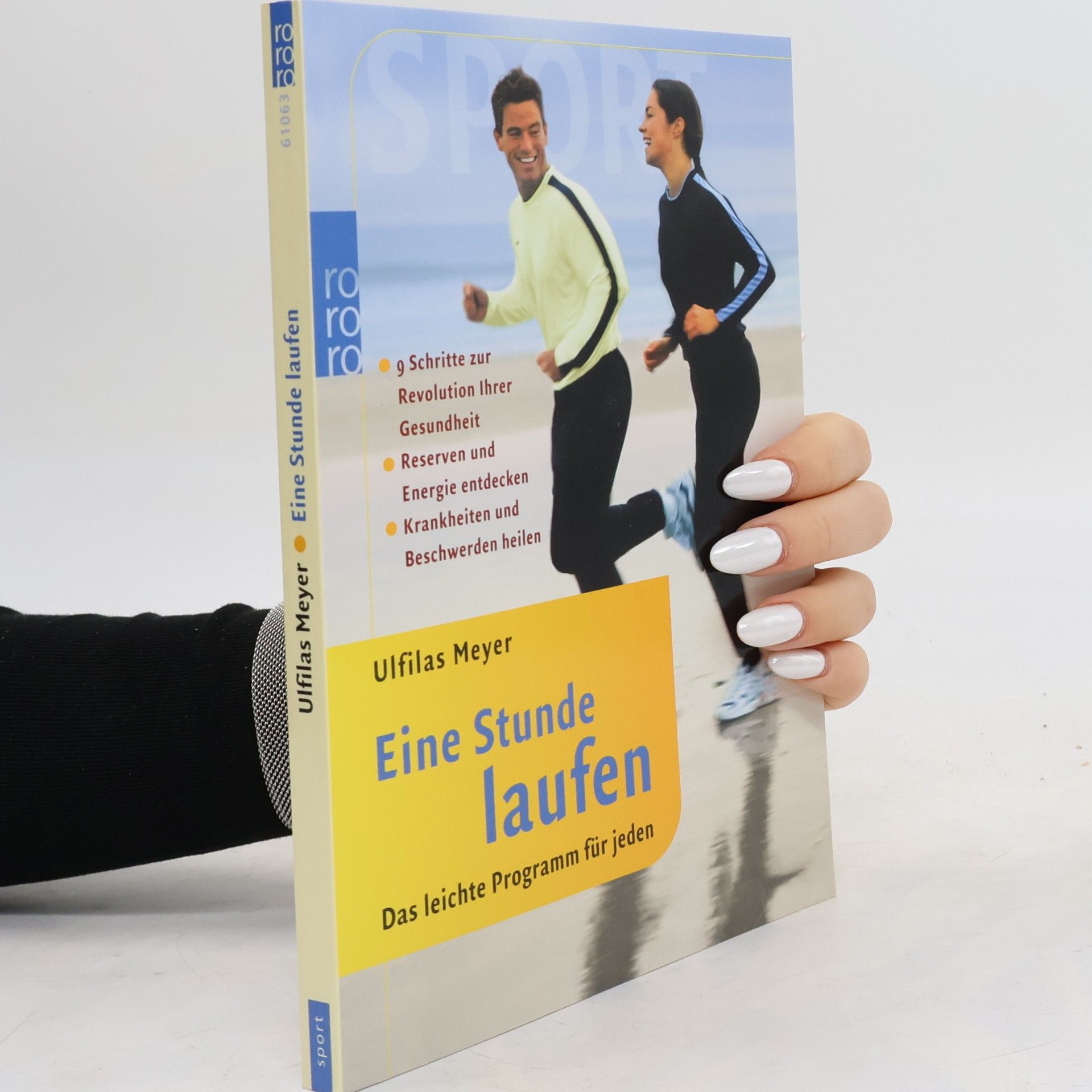 Ulfilas Meyer Eine Stunde laufen