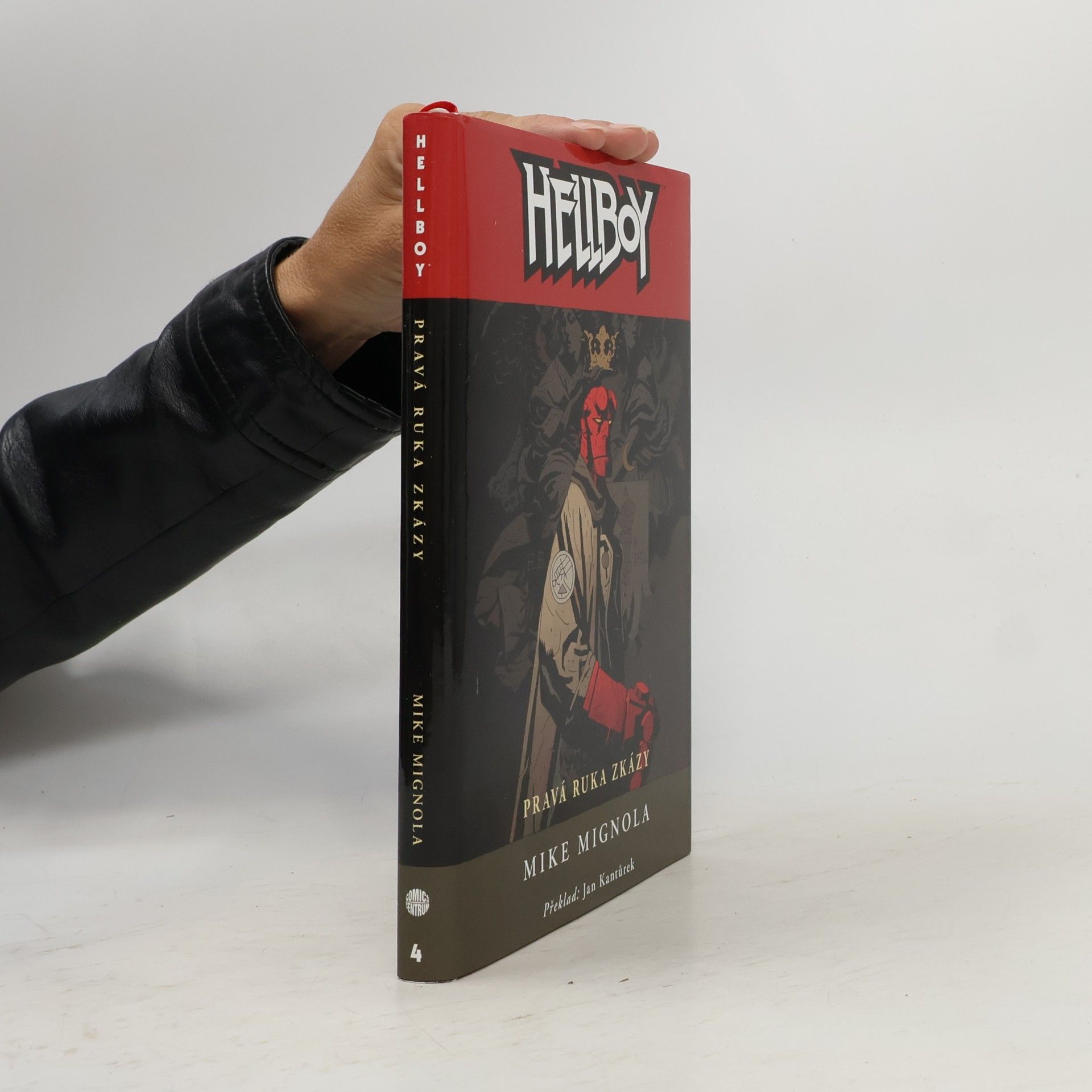 Mike Mignola Pravá ruka zkázy