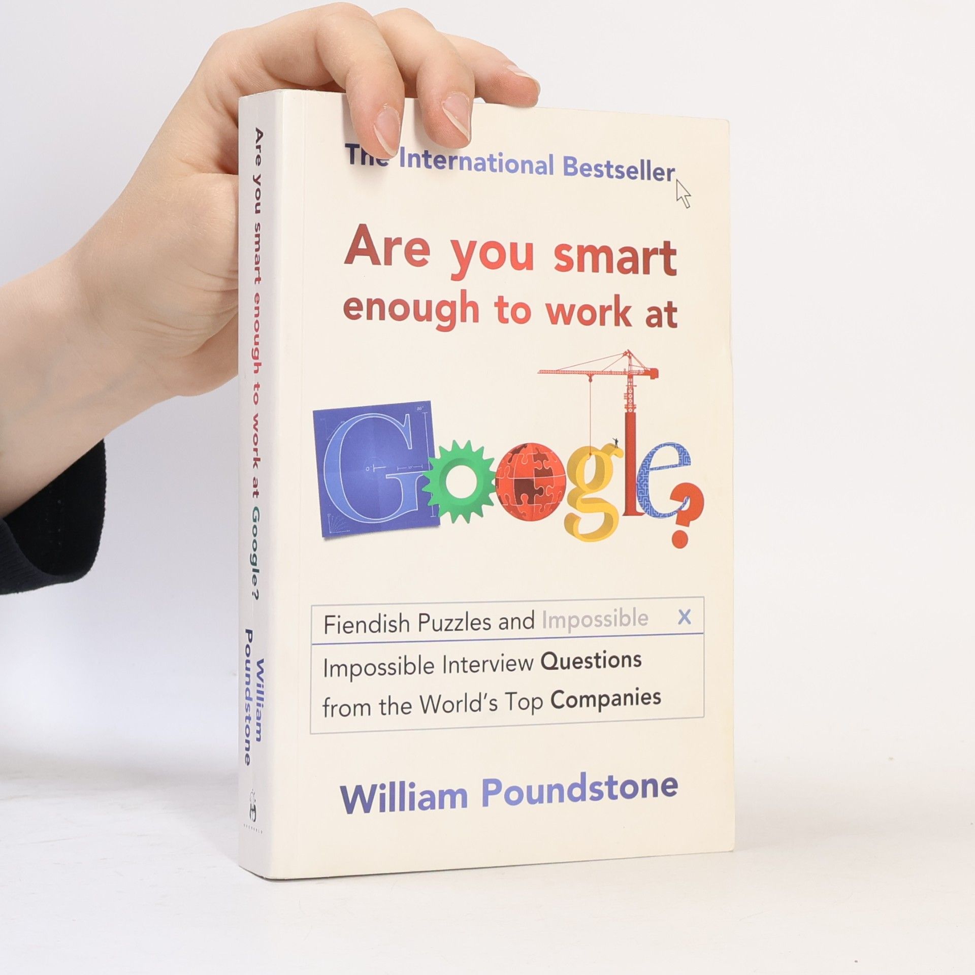 William Poundstone Are You Smart Enough to Work at Google?