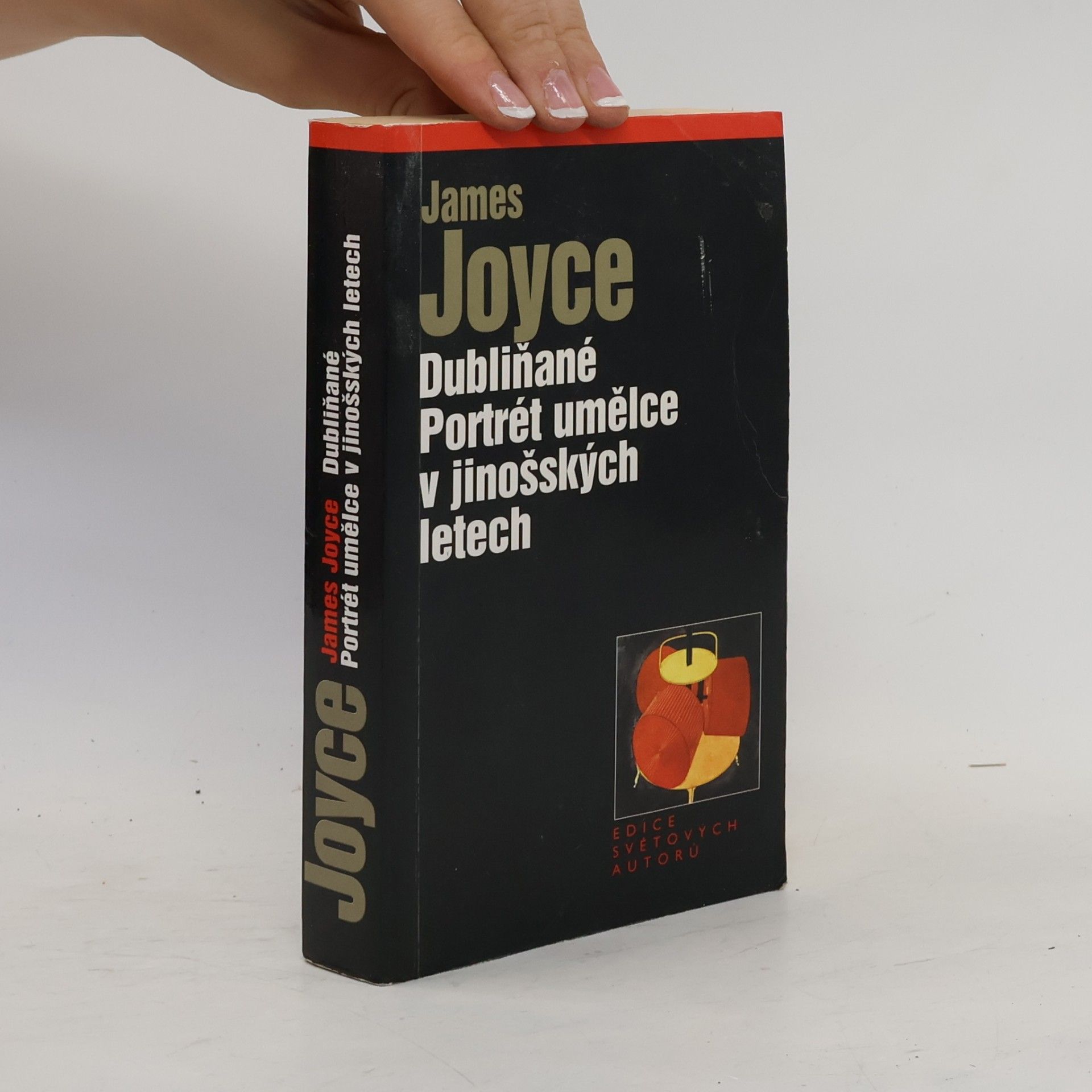 James Joyce Dubliňané. Portrét umělce v jinošských letech
