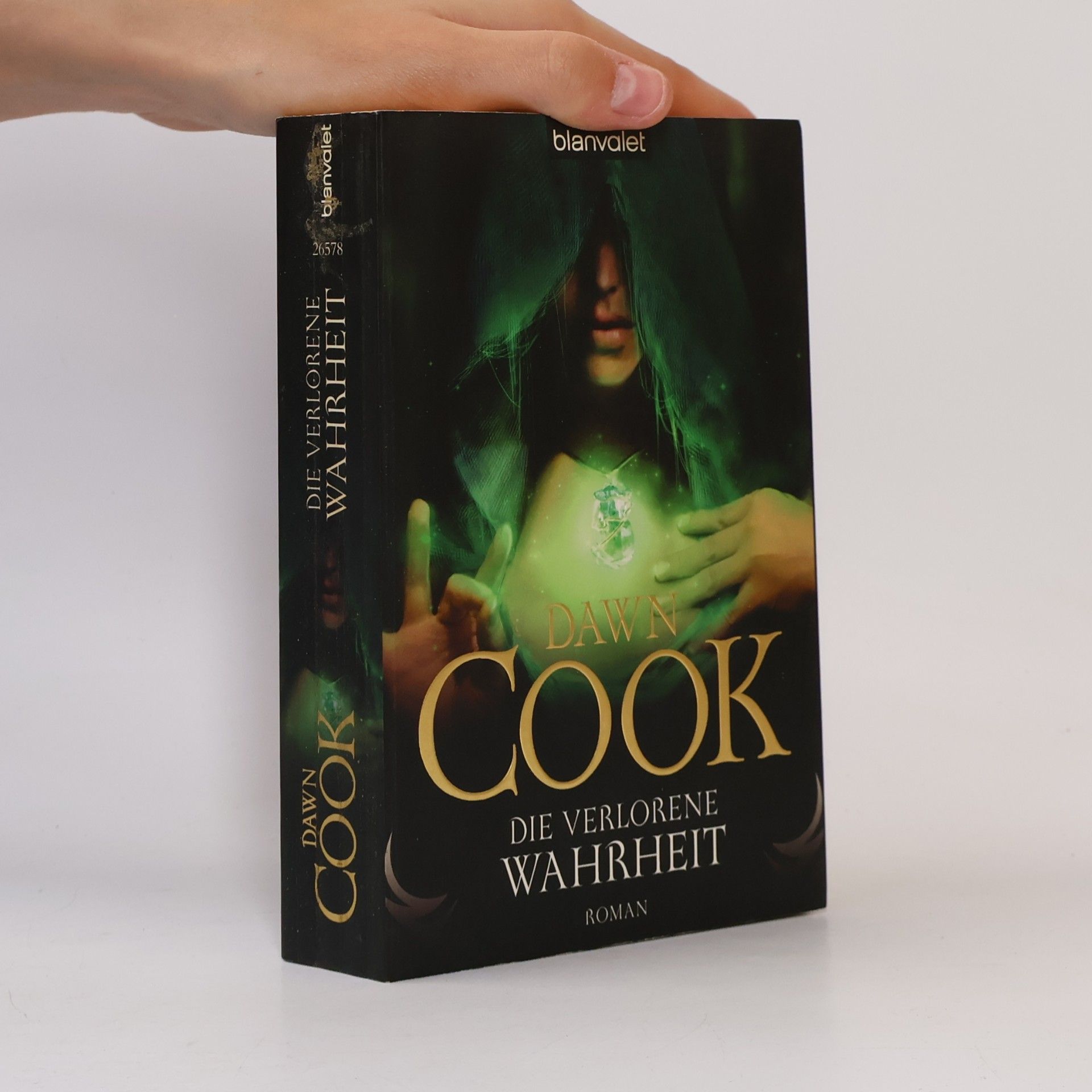 Dawn Cook Die verlorene Wahrheit