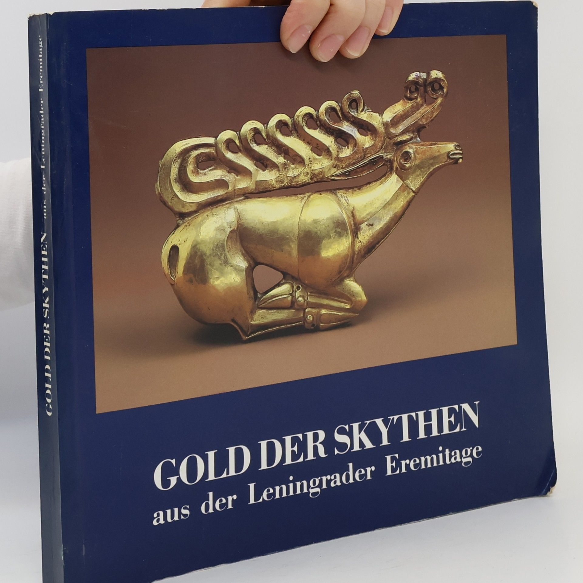 Kolektív autorov Gold der Skythen aus der Leningrader Eremitage
