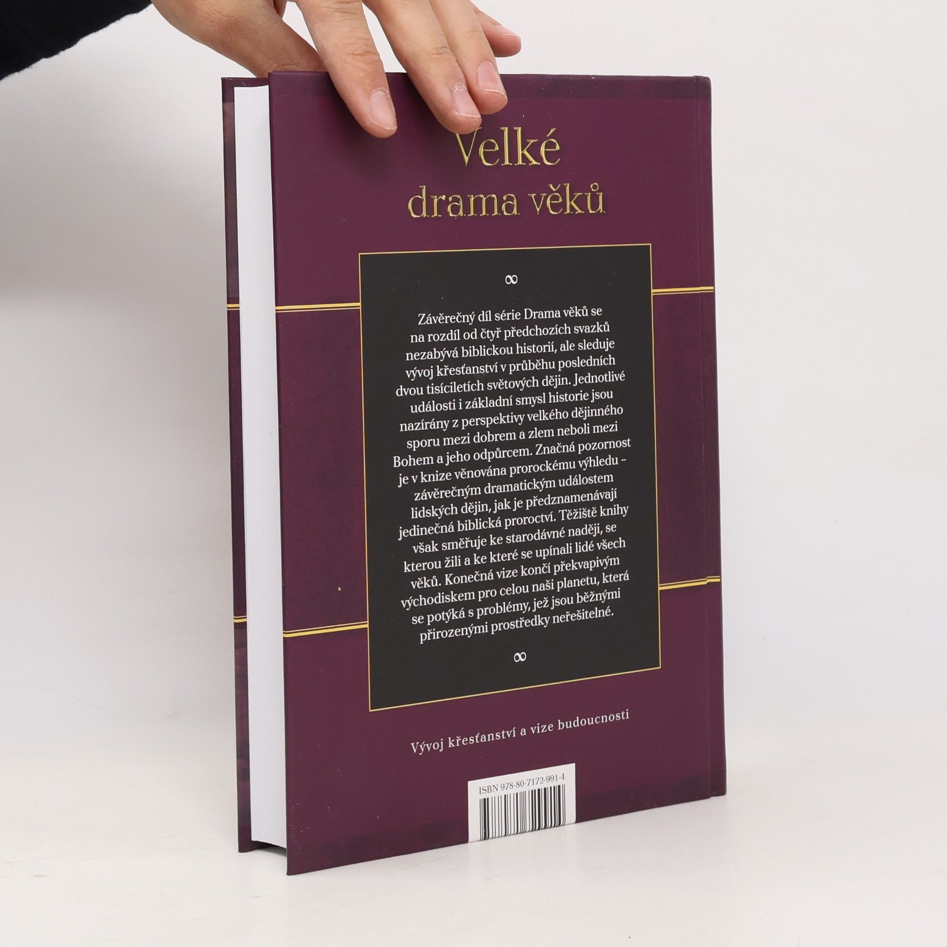 Ellen Gould Harmon White Velké drama věků. Vývoj křesťanství a vize budoucnosti
