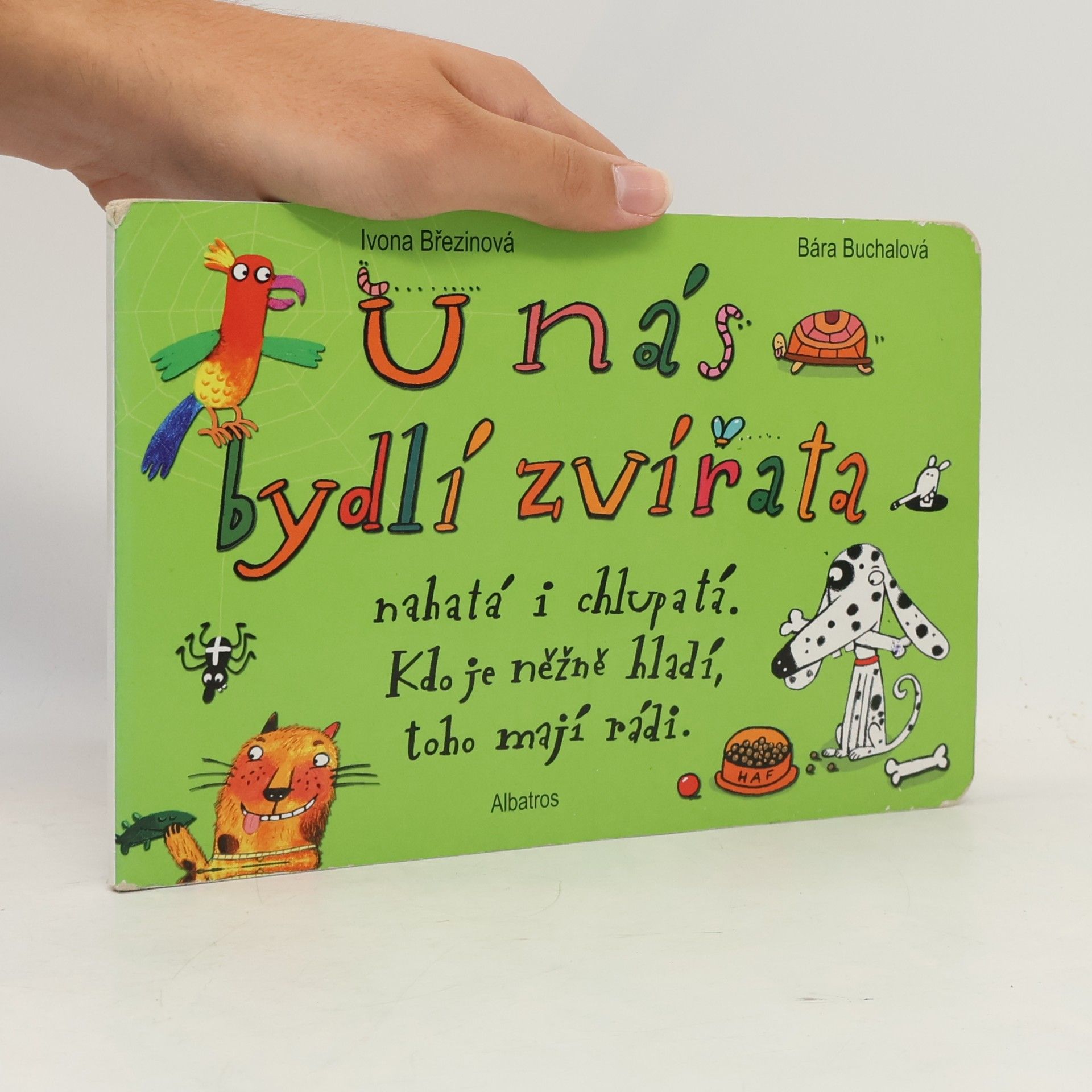 U nás bydlí zvířata