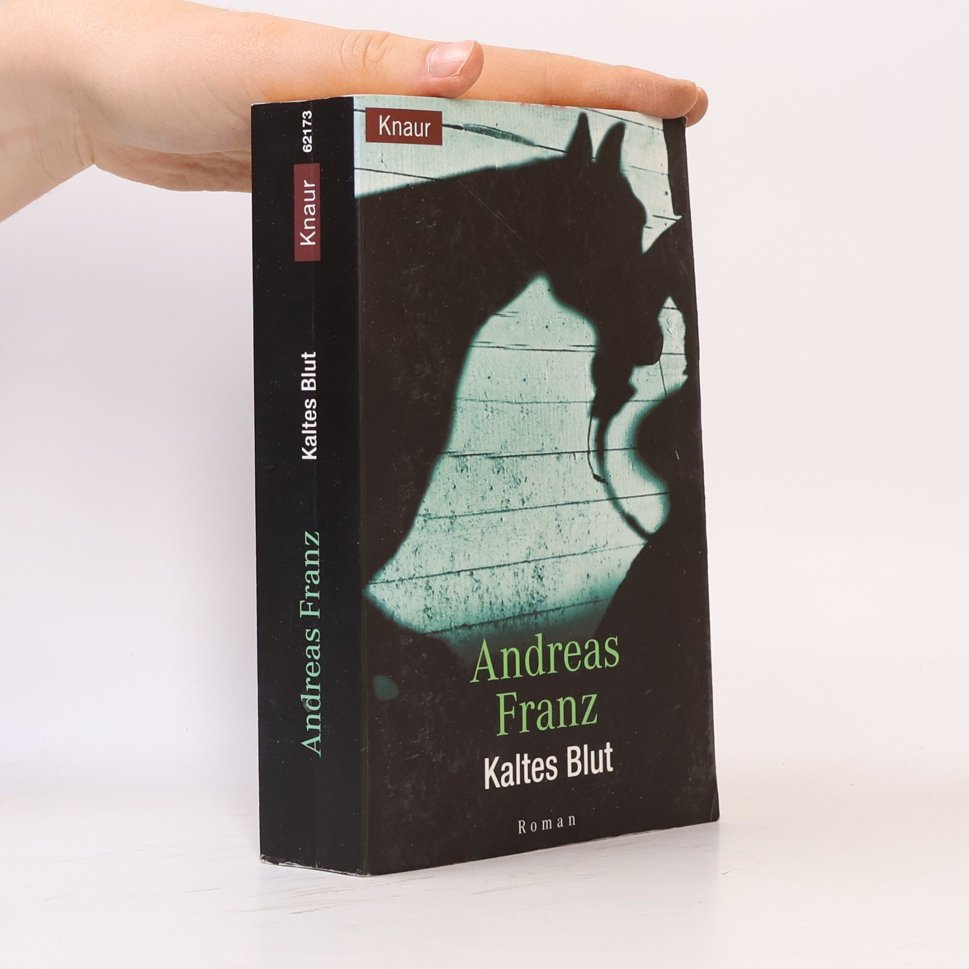 Andreas Franz Kaltes Blut