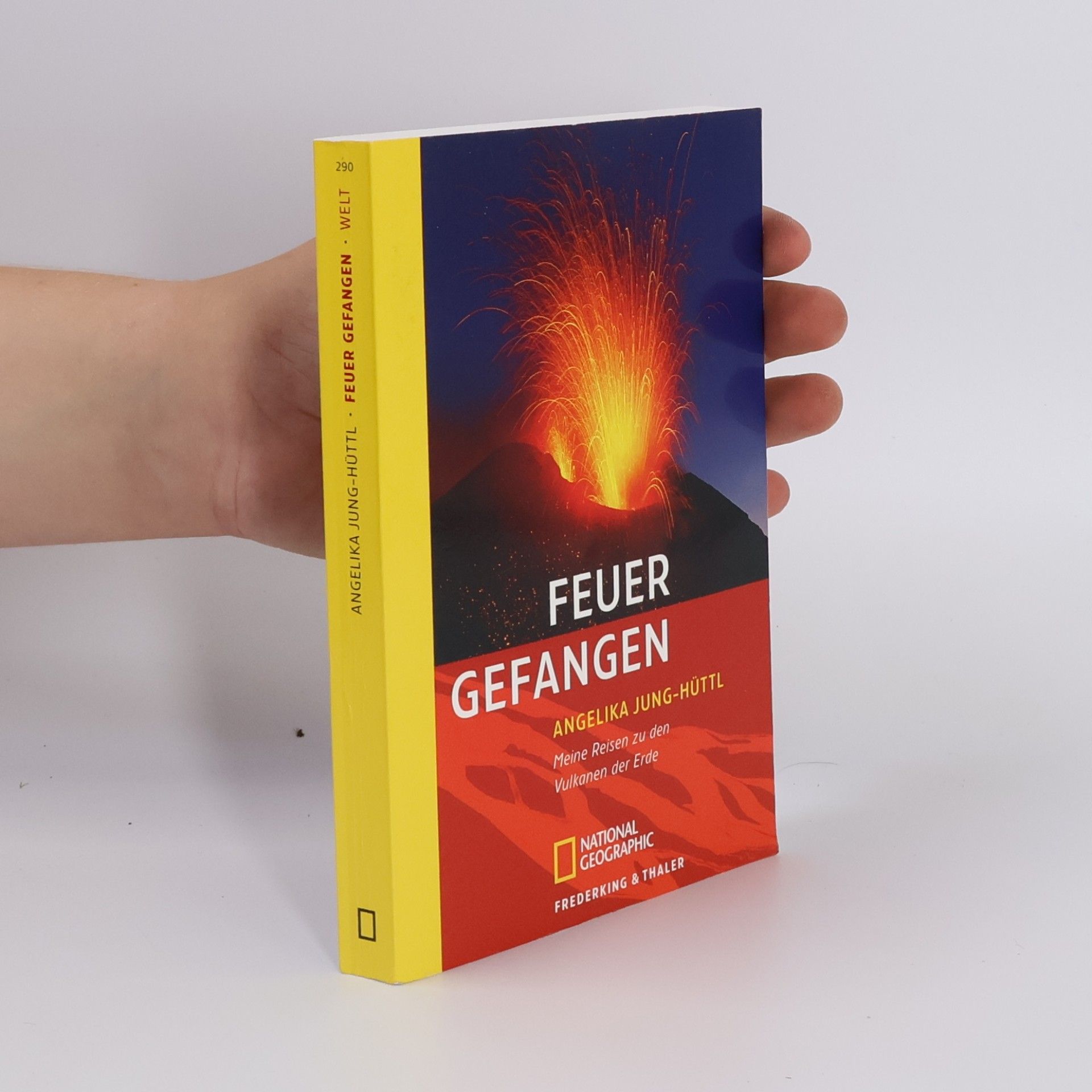 Angelika Jung-Hüttl Feuer gefangen