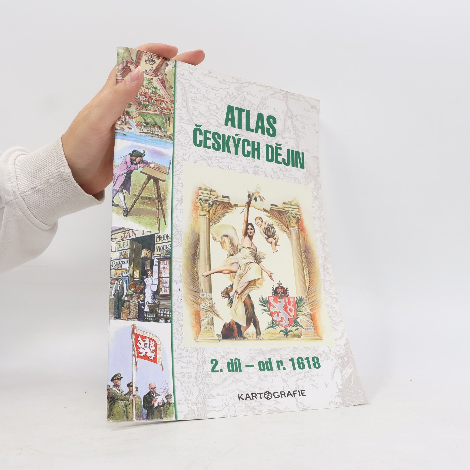 Eva Semotanová Atlas českých dějin: 2. díl - od r. 1618