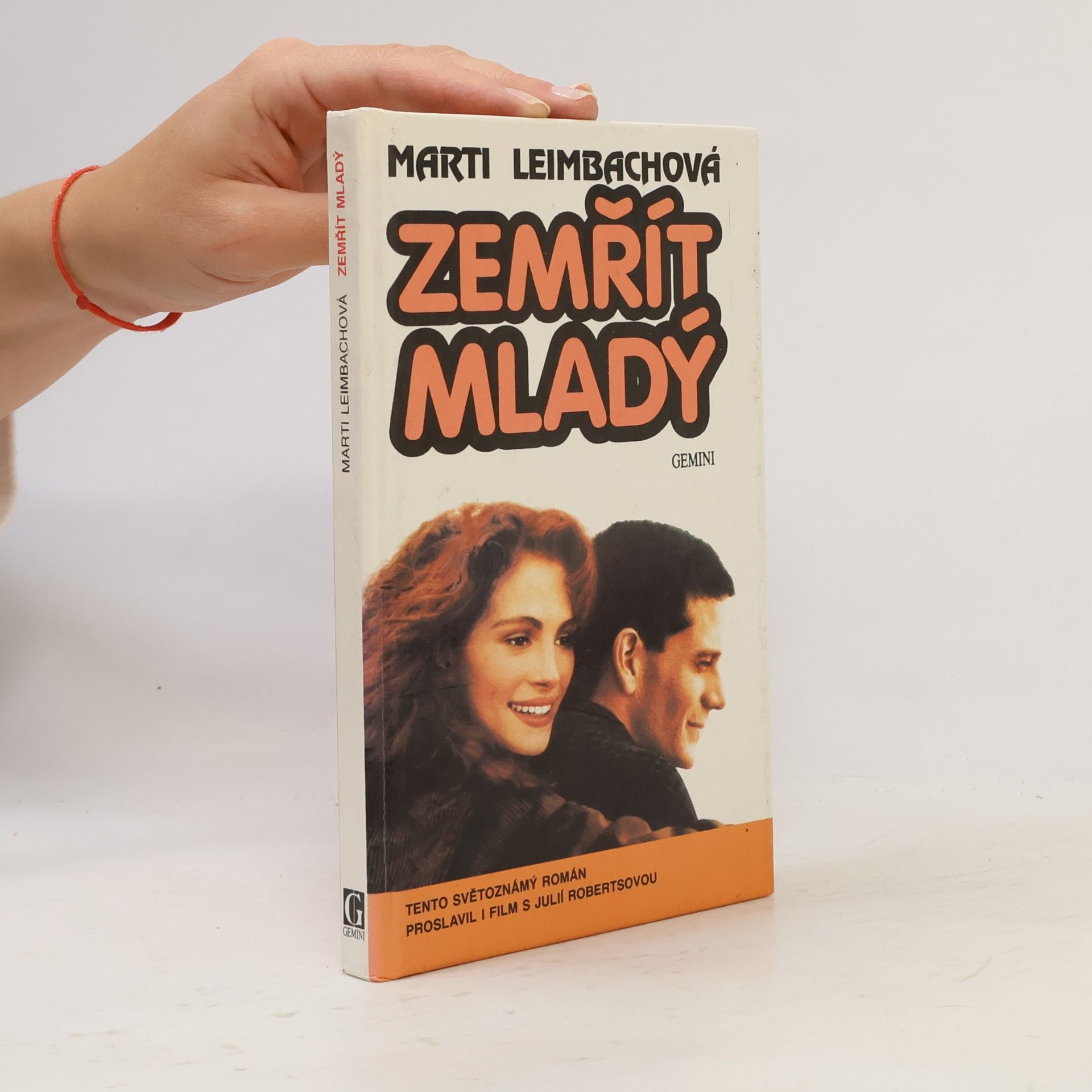 Marti Leimbach Zemřít mladý