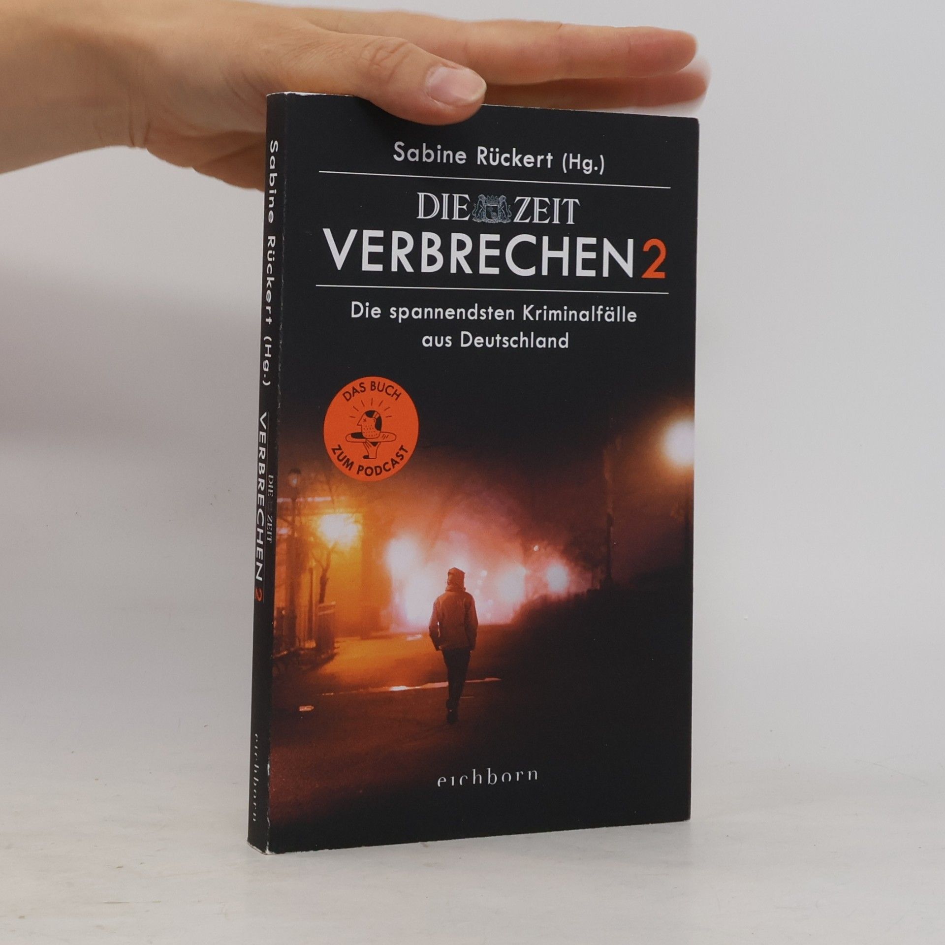 Sabine Rückert ZEIT Verbrechen 2