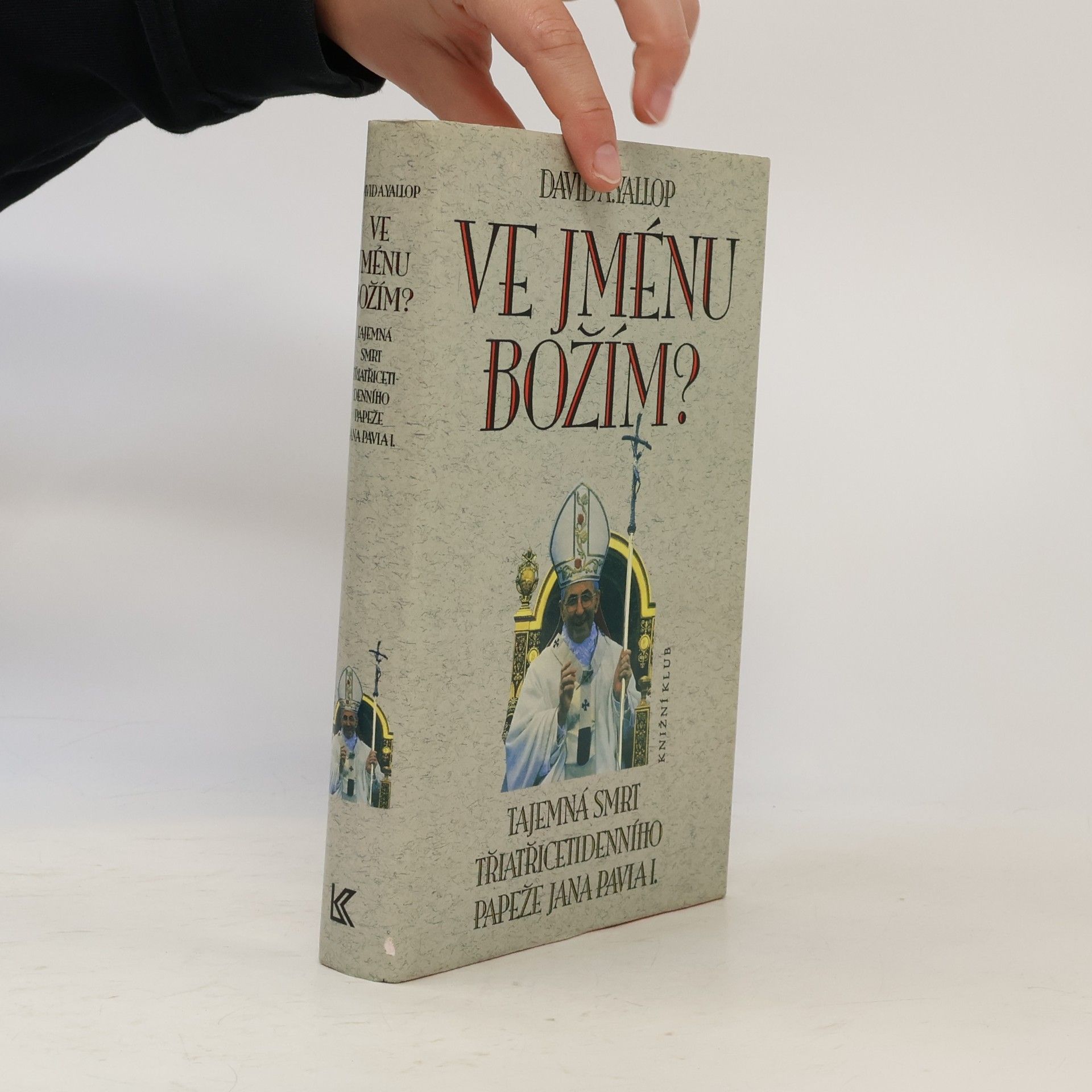 Devid Jallop Ve jménu Božím?