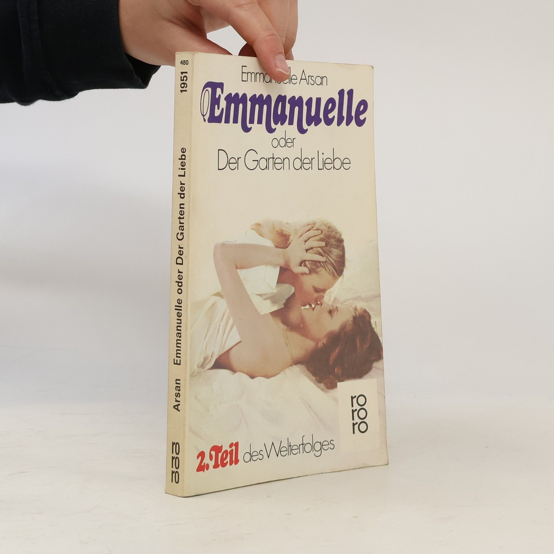 Emmanuelle Arsan Emmanuelle oder Der Garten der Liebe