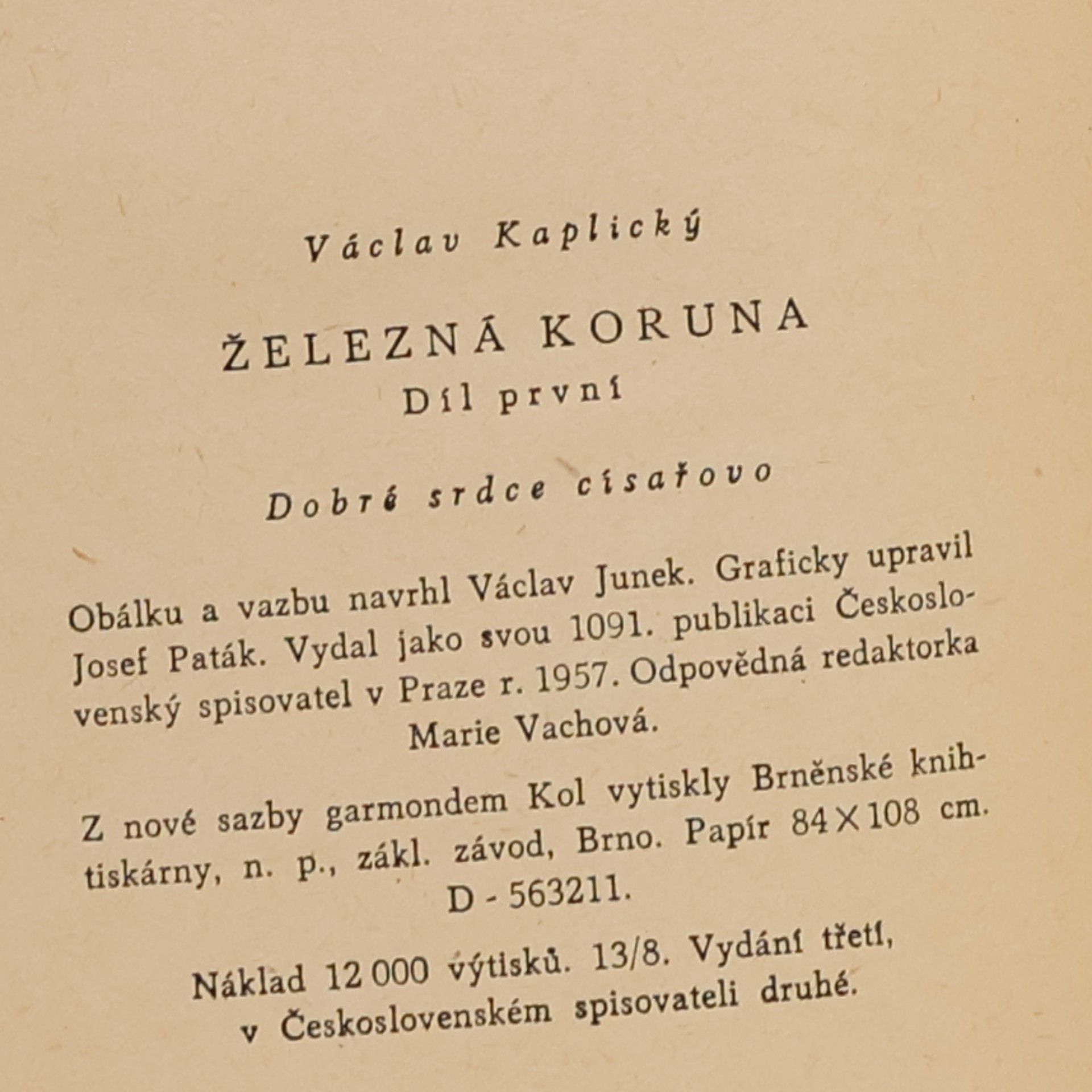 Václav Kaplický Železná koruna I. díl