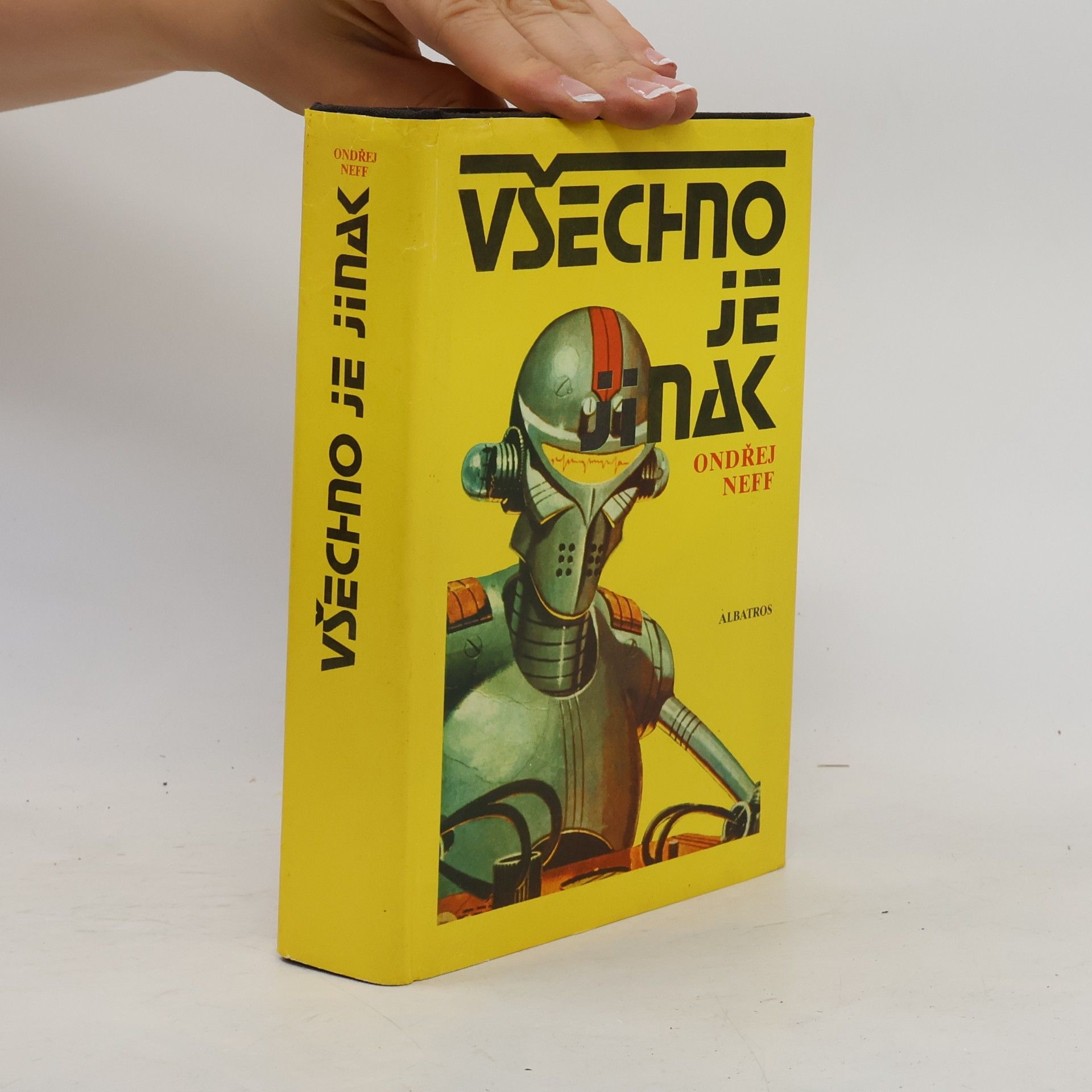 Ondřej Neff Všechno je jinak