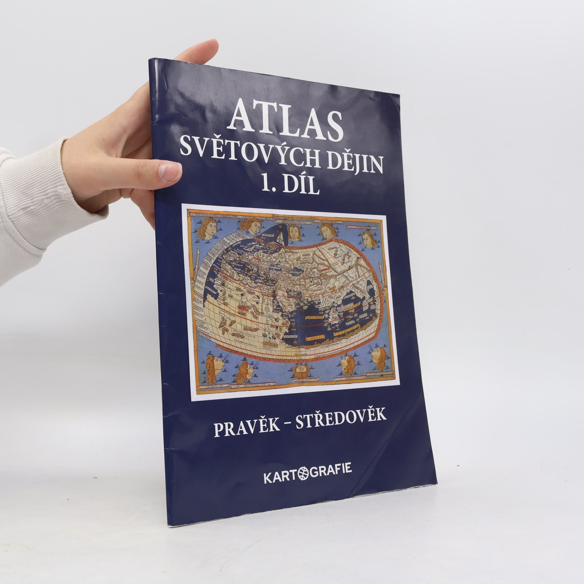 Autores varios Atlas světových dějin. 1. díl, Pravěk - středověk