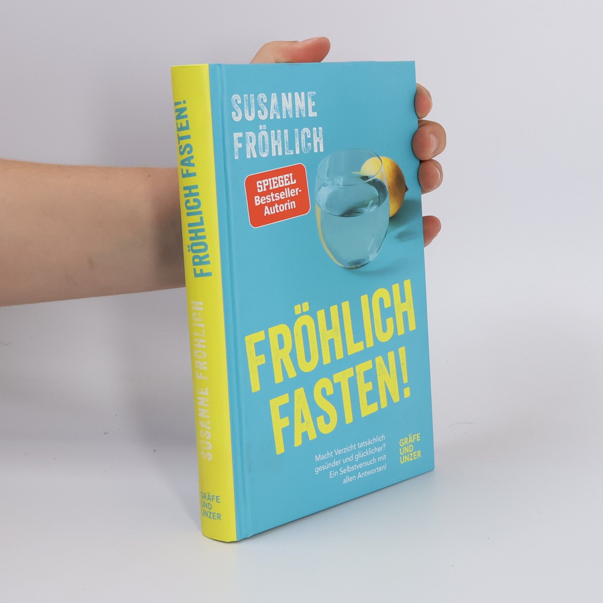 Susanne Fröhlich Fröhlich fasten!