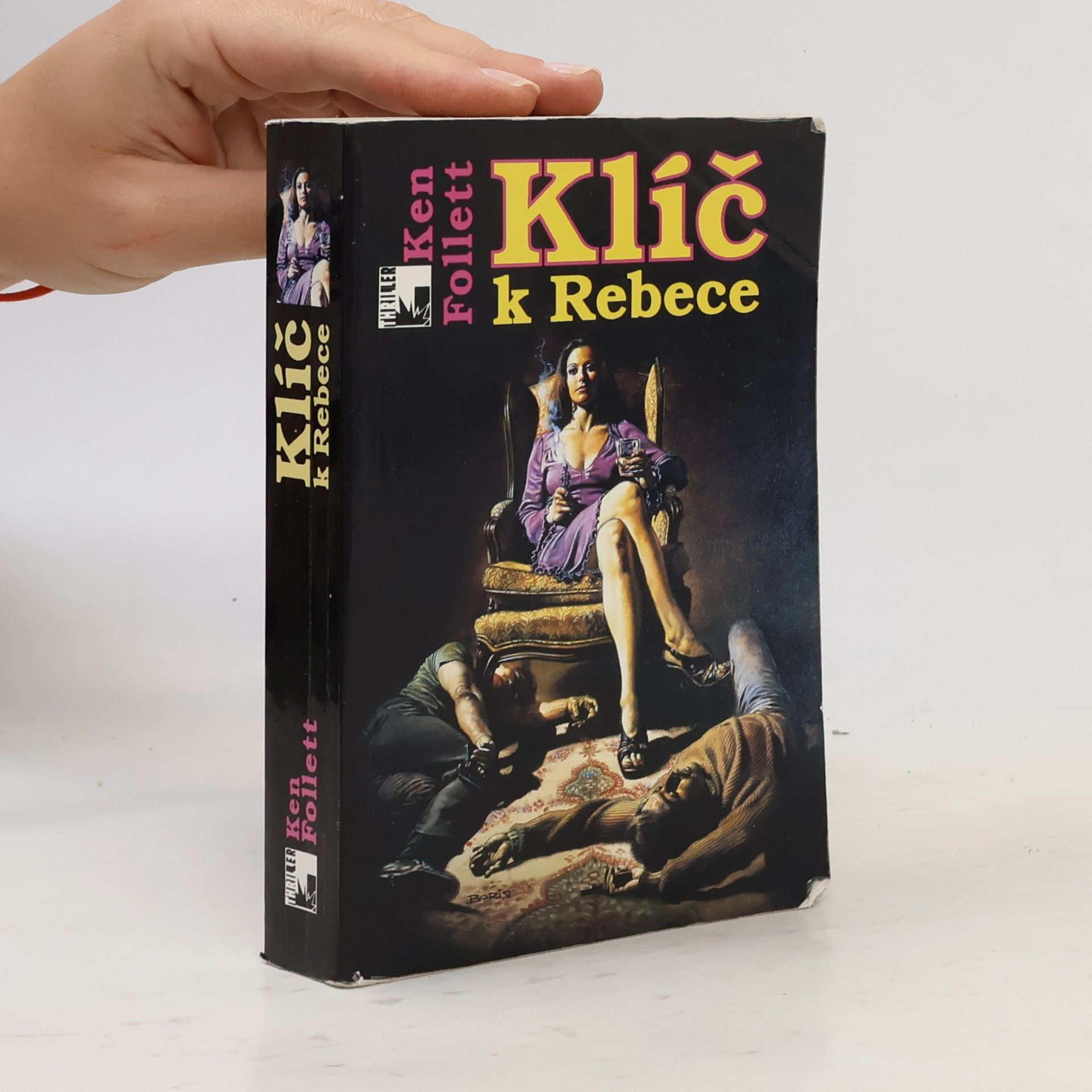 Ken Follett Klíč k Rebece
