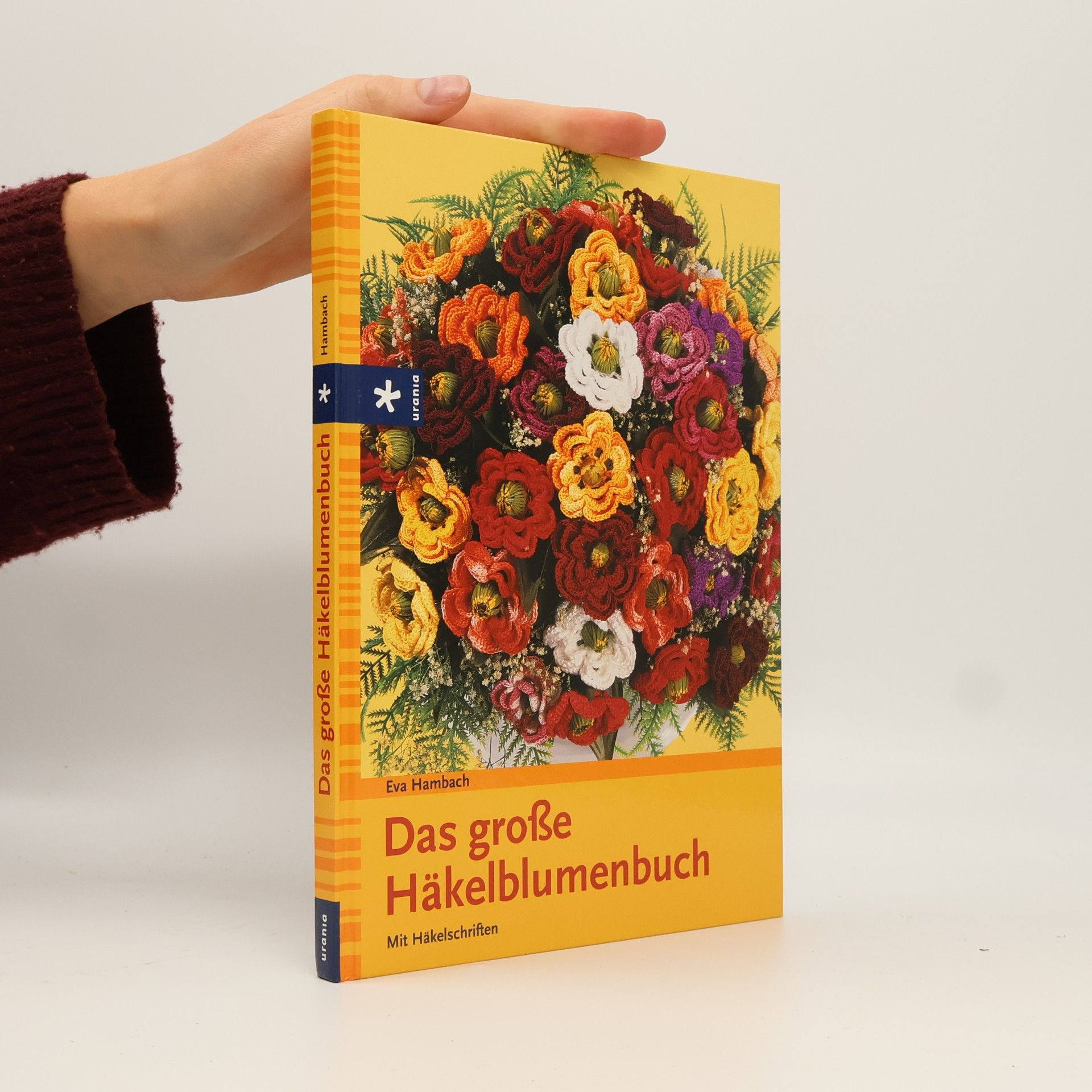 Eva Hambach Das grosse Häkelblumenbuch
