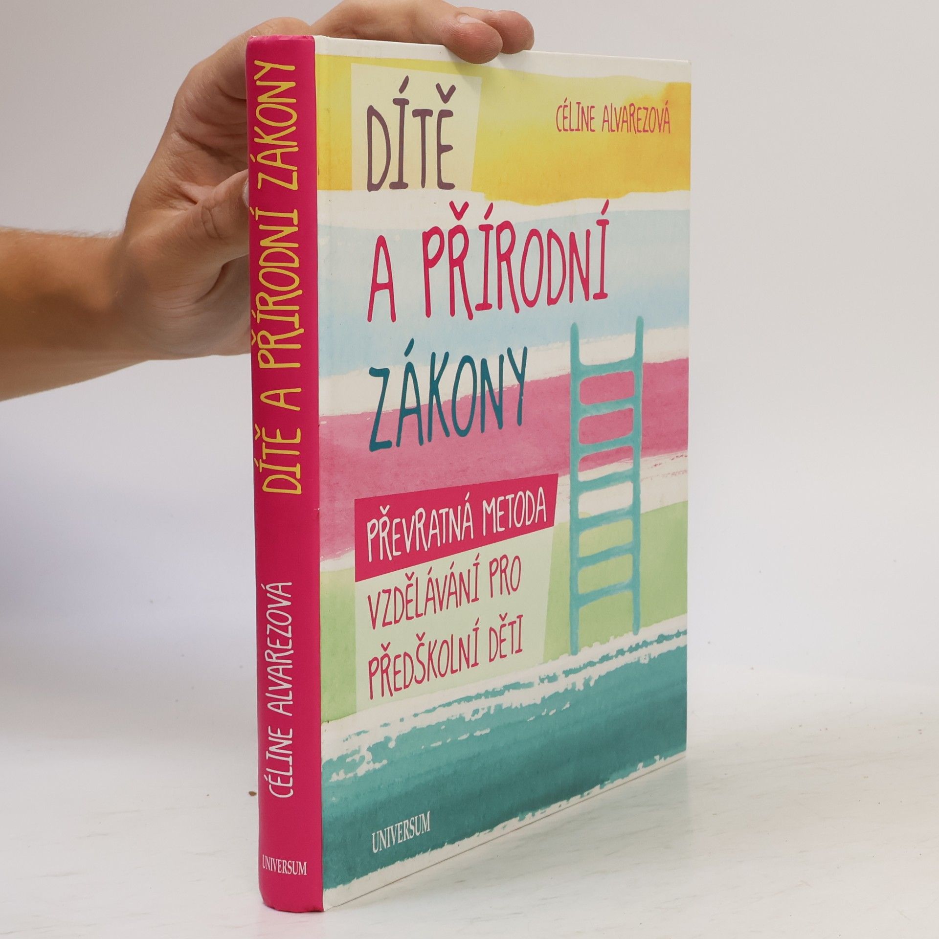 Céline Alvarez Dítě a přírodní zákony
