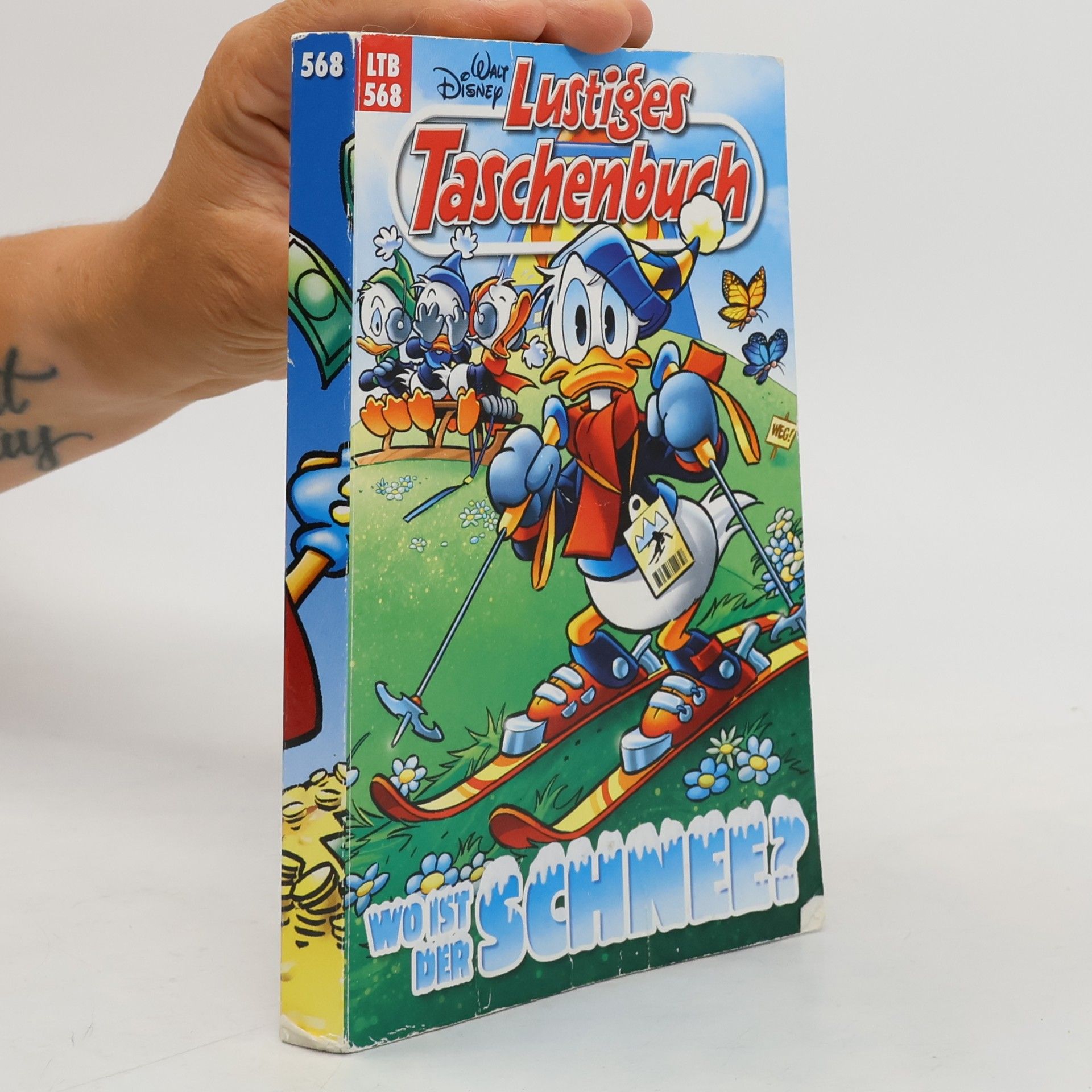 Walt Disney Lustiges Taschenbuch 568. Wo ist der Schnee?