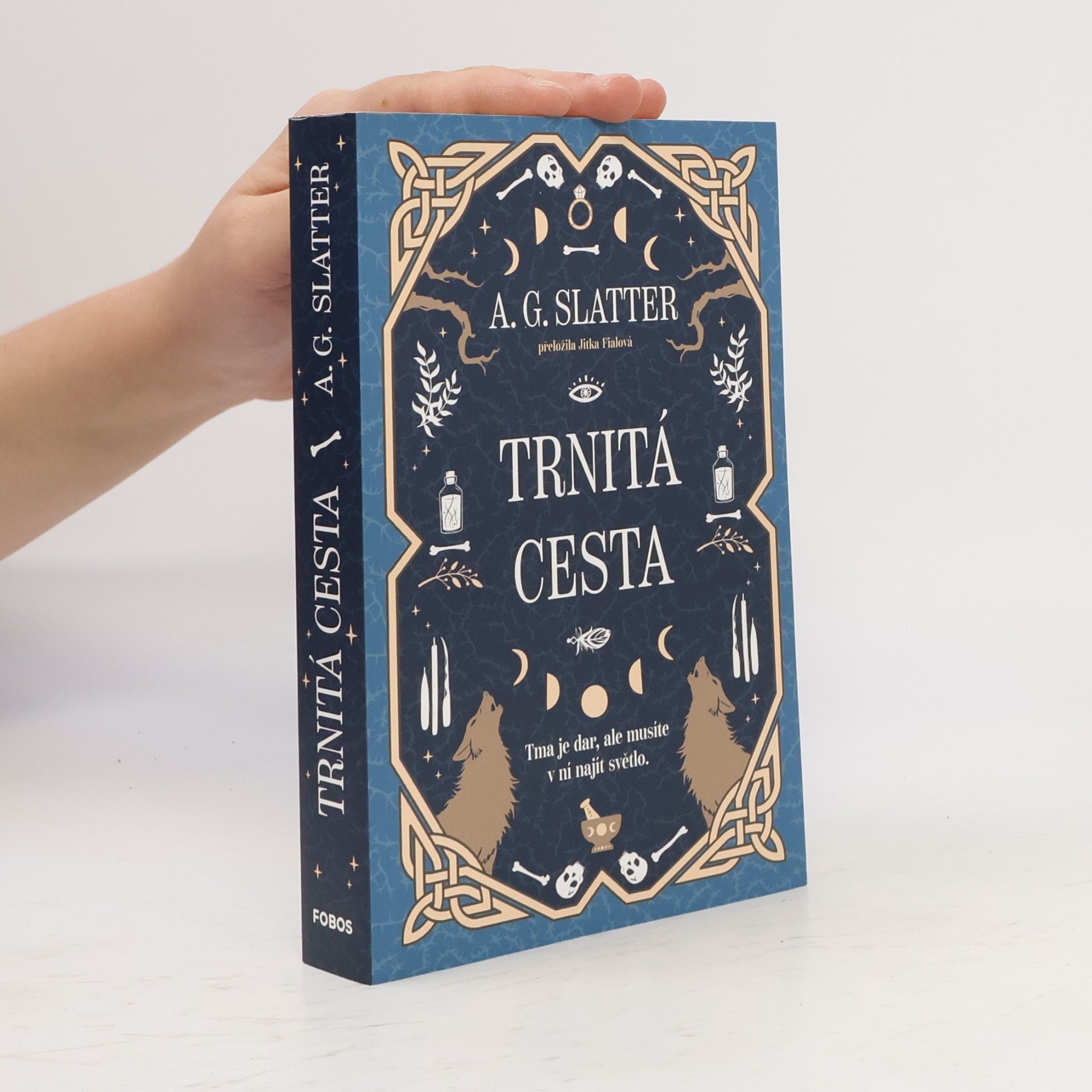 Angela Slatter Trnitá cesta