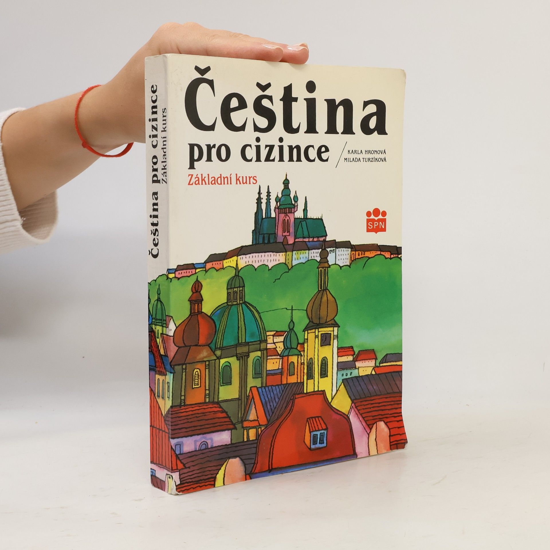 Milada Turzíková Čeština pro cizince : základní kurs