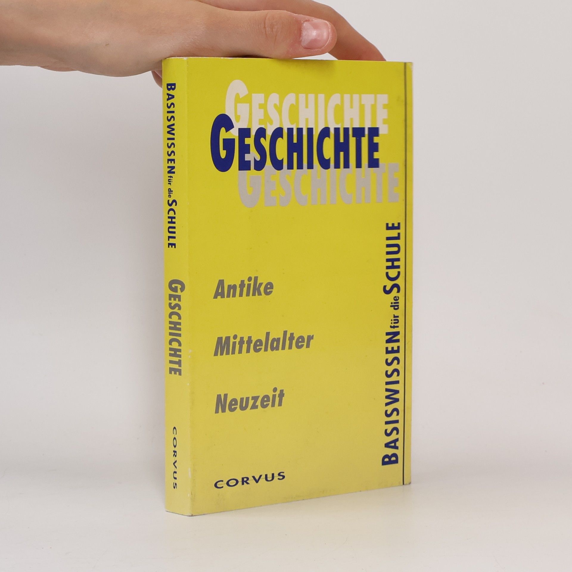 AA.VV. Geshichte: Basiswissen für die Schule