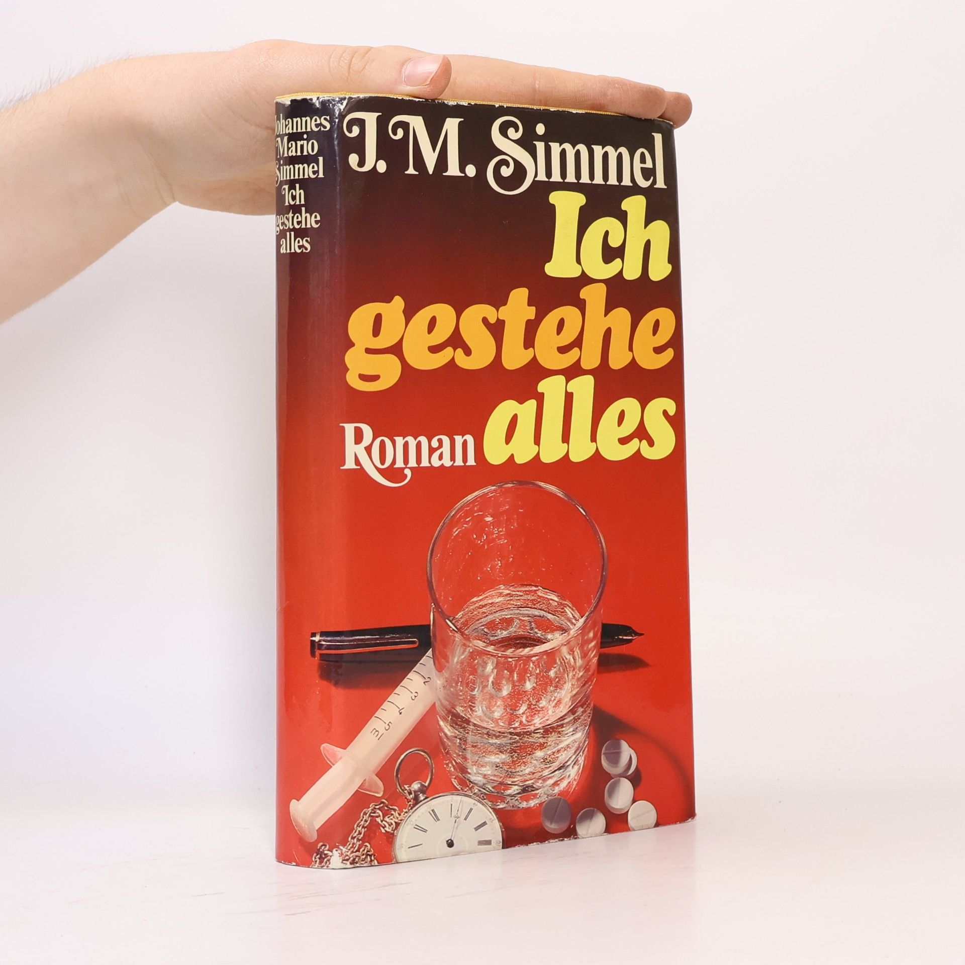 Johannes Mario Simmel Ich gestehe alles