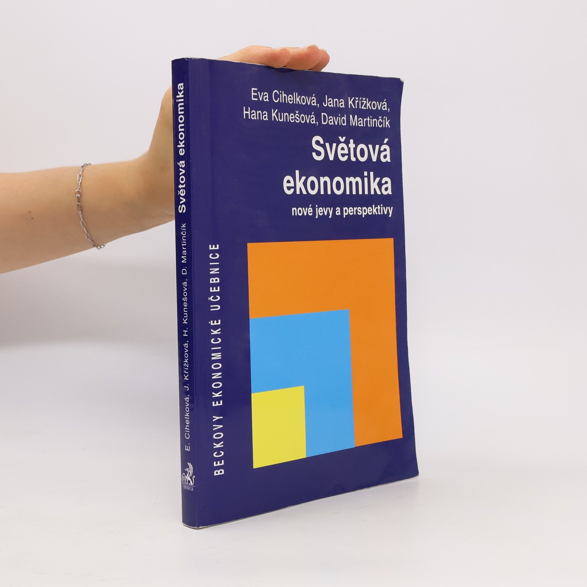 Světová ekonomika: Nové jevy a perspektivy