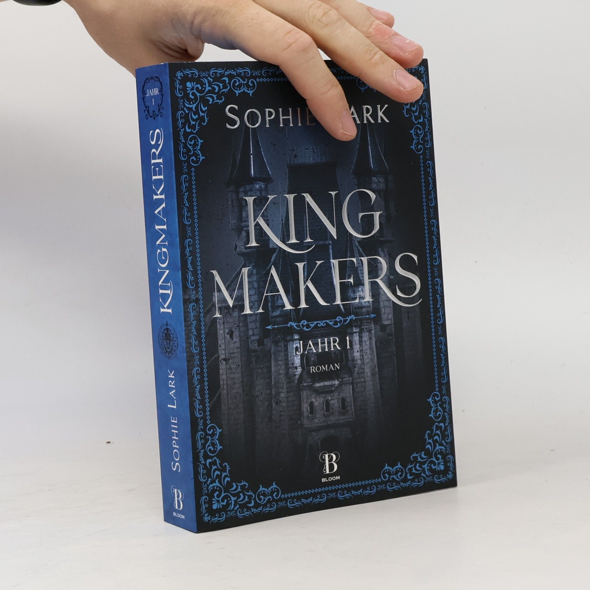 Sophie Lark Kingmakers. Jahr 1