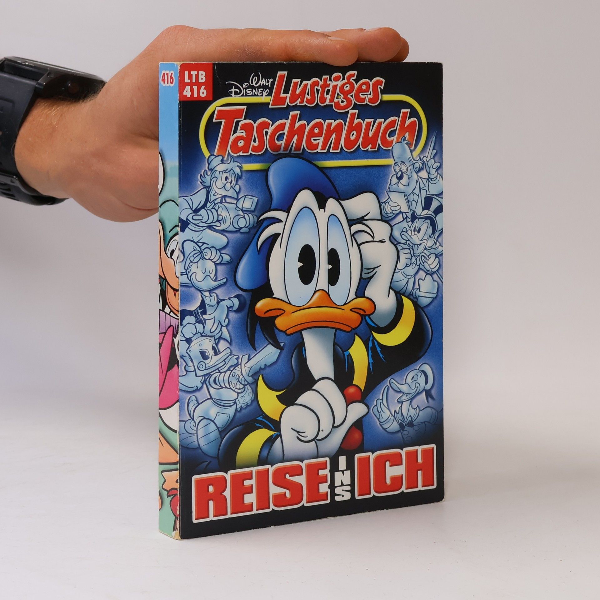 Walt Disney Lustiges Taschenbuch 416. Reise ins Ich