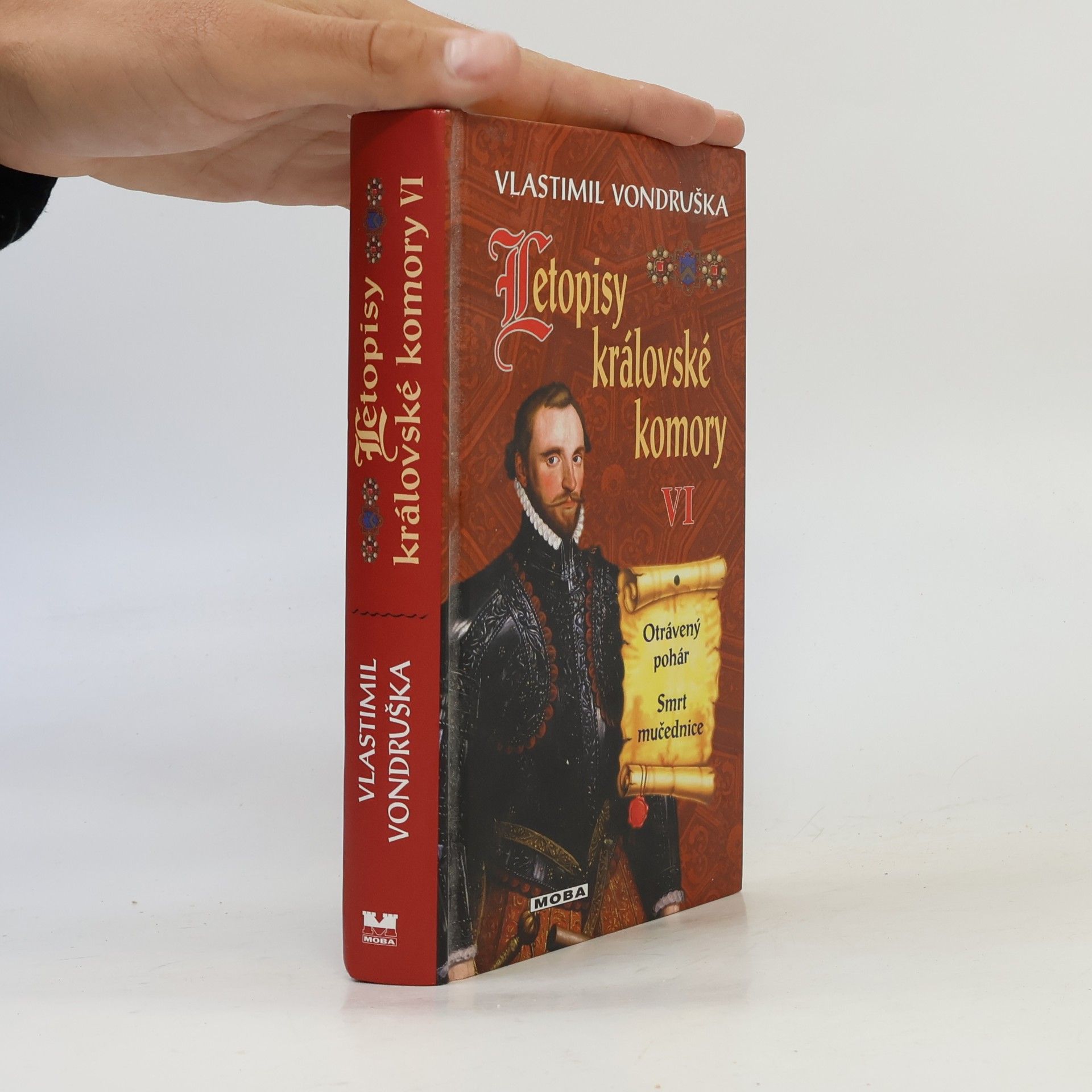 Vlastimil Vondruška Letopisy královské komory VI