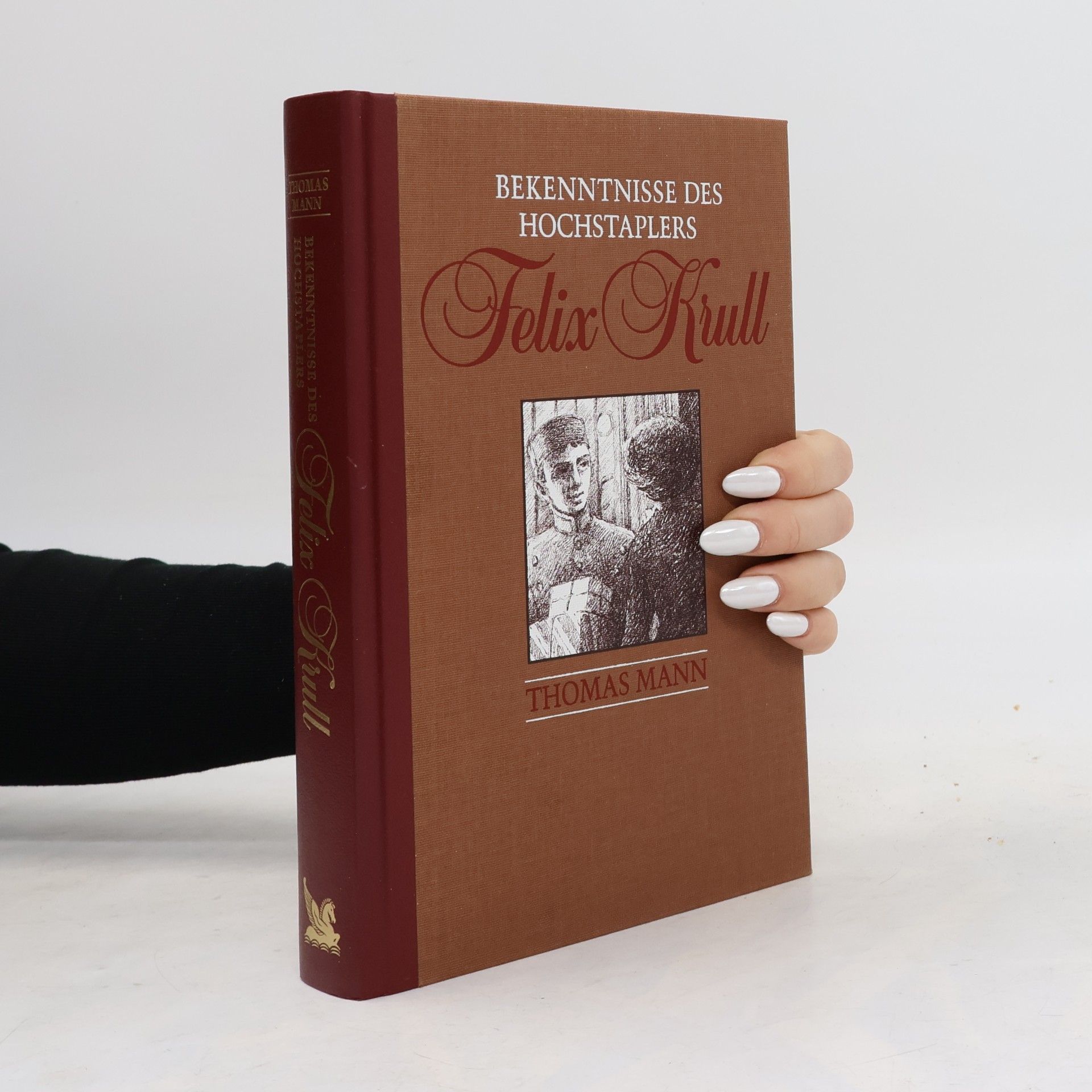 Thomas Mann Bekenntnisse des Hochstaplers Felix Krull