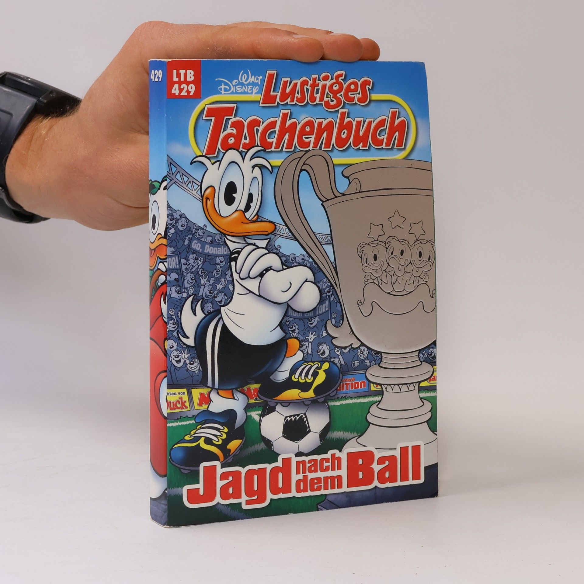 Walt Disney Lustiges Taschenbuch 429. Jagd nach dem Ball
