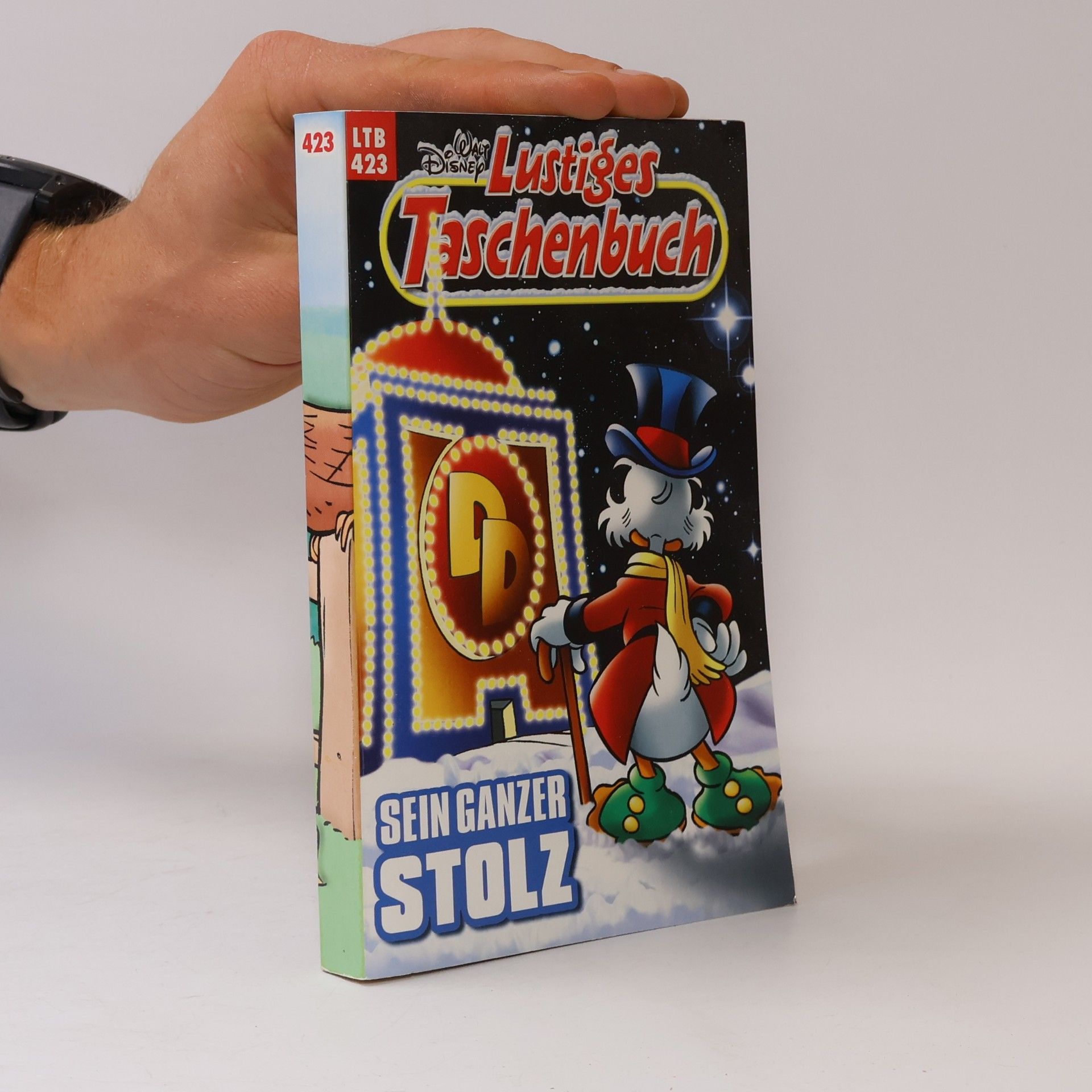 Walt Disney Lustiges Taschenbuch 423. Sein Ganzer Stolz