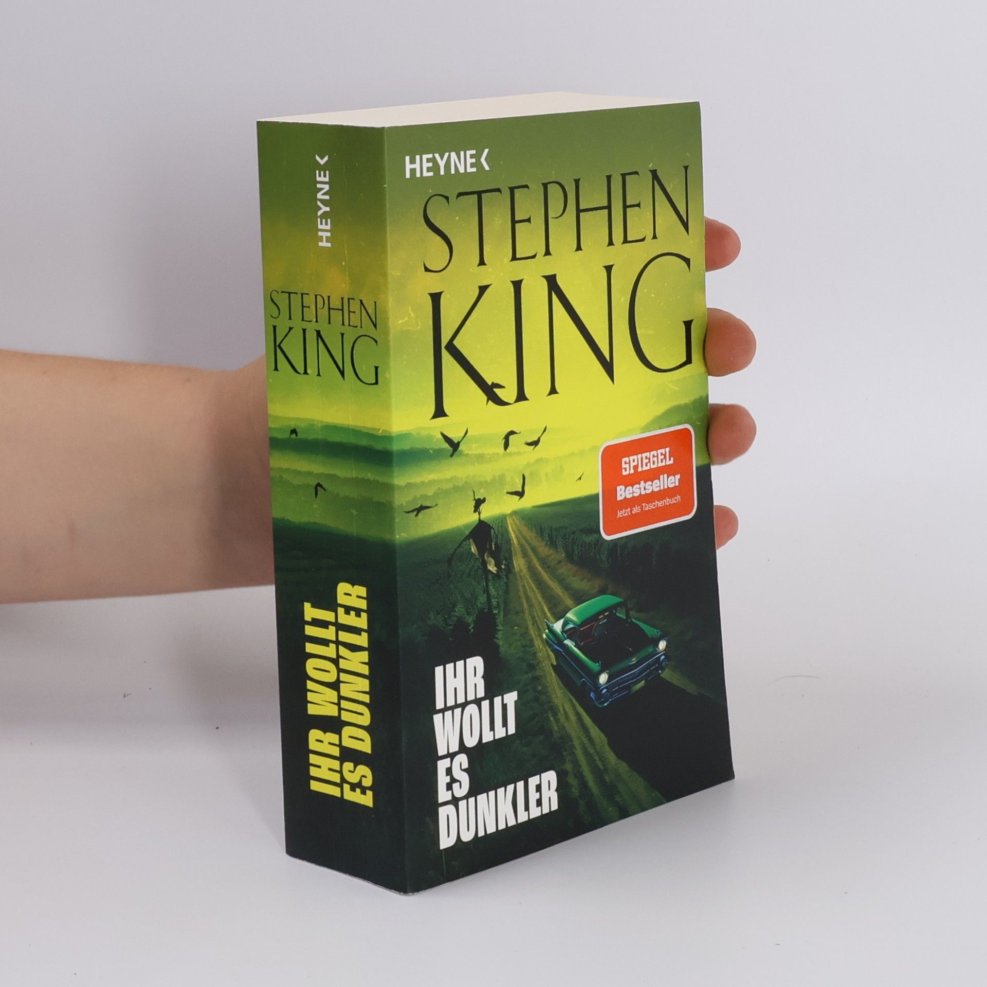 Stephen King Ihr wollt es dunkler