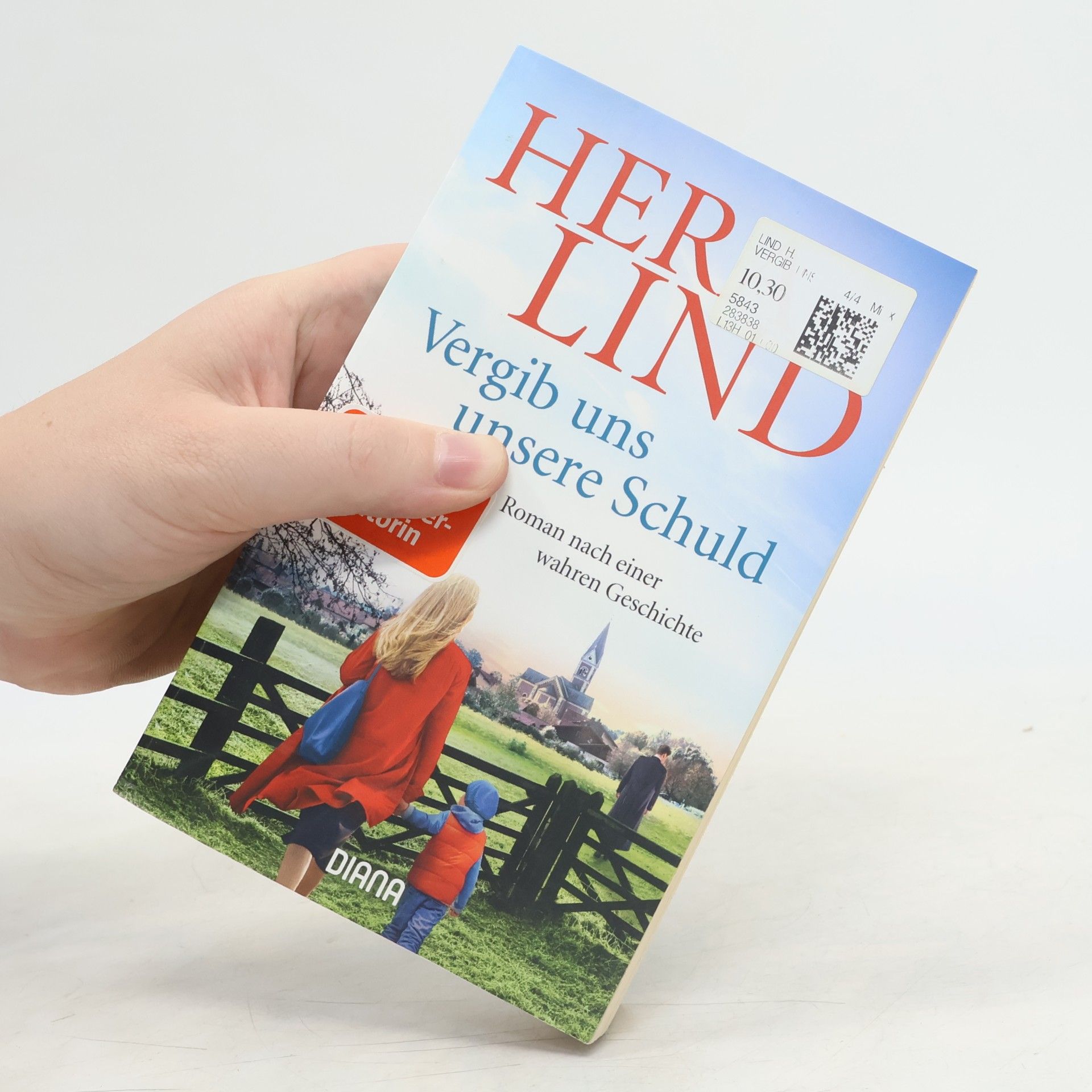 Hera Lind Vergib uns unsere Schuld