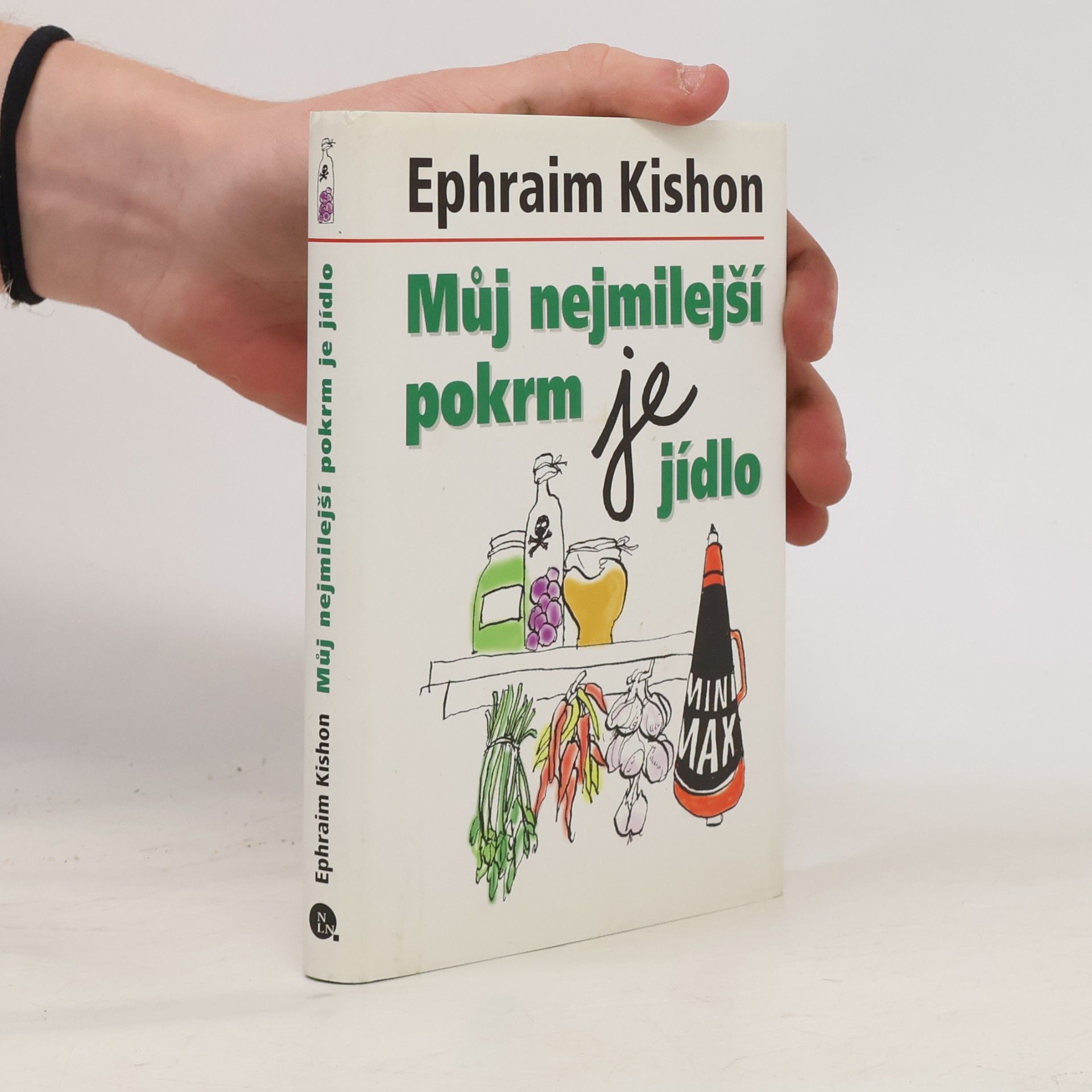 Můj nejmilejší pokrm je jídlo