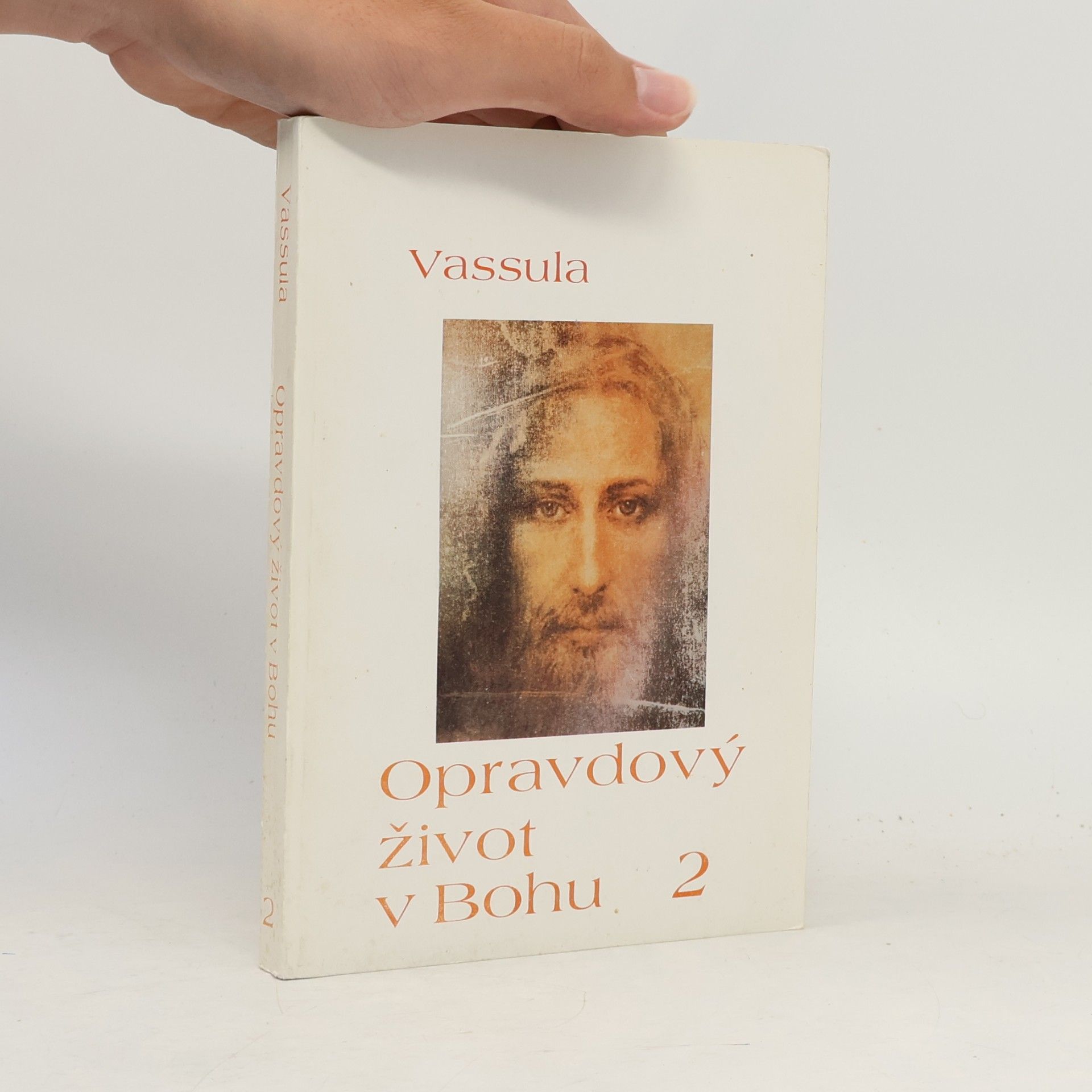 Vassula Ryden Opravdový život v Bohu 2
