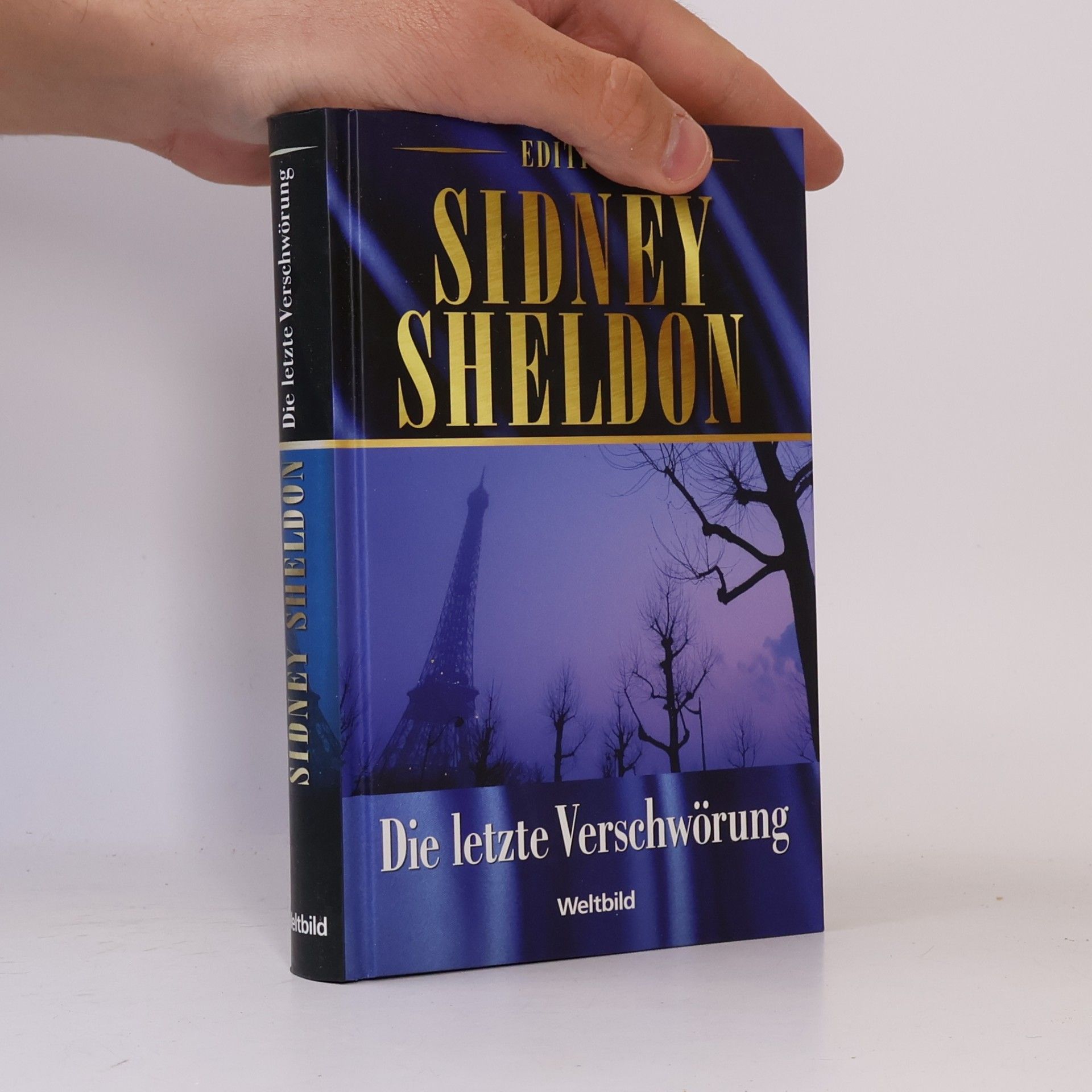 Sidney Sheldon Die letzte Verschwörung