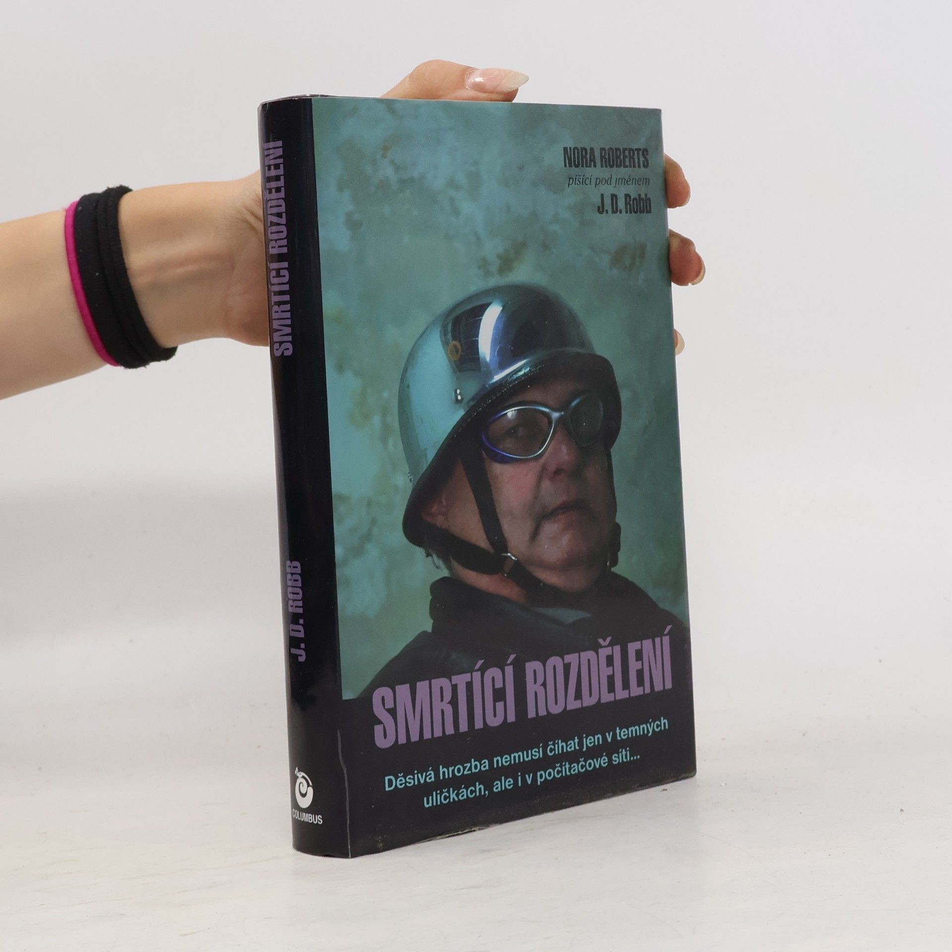 Nora Roberts Smrtící rozdělení