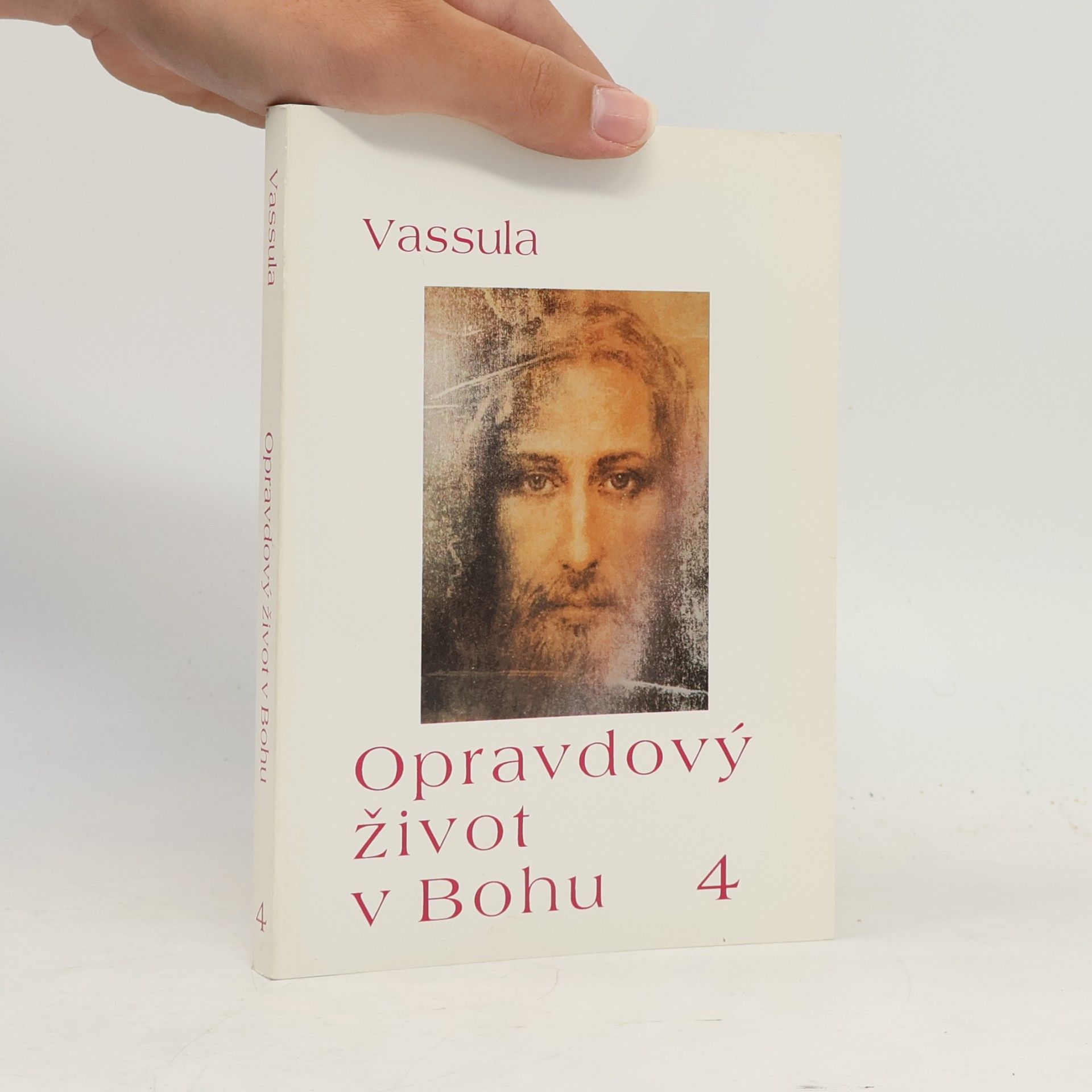 Vassula Ryden Opravdový život v Bohu 4