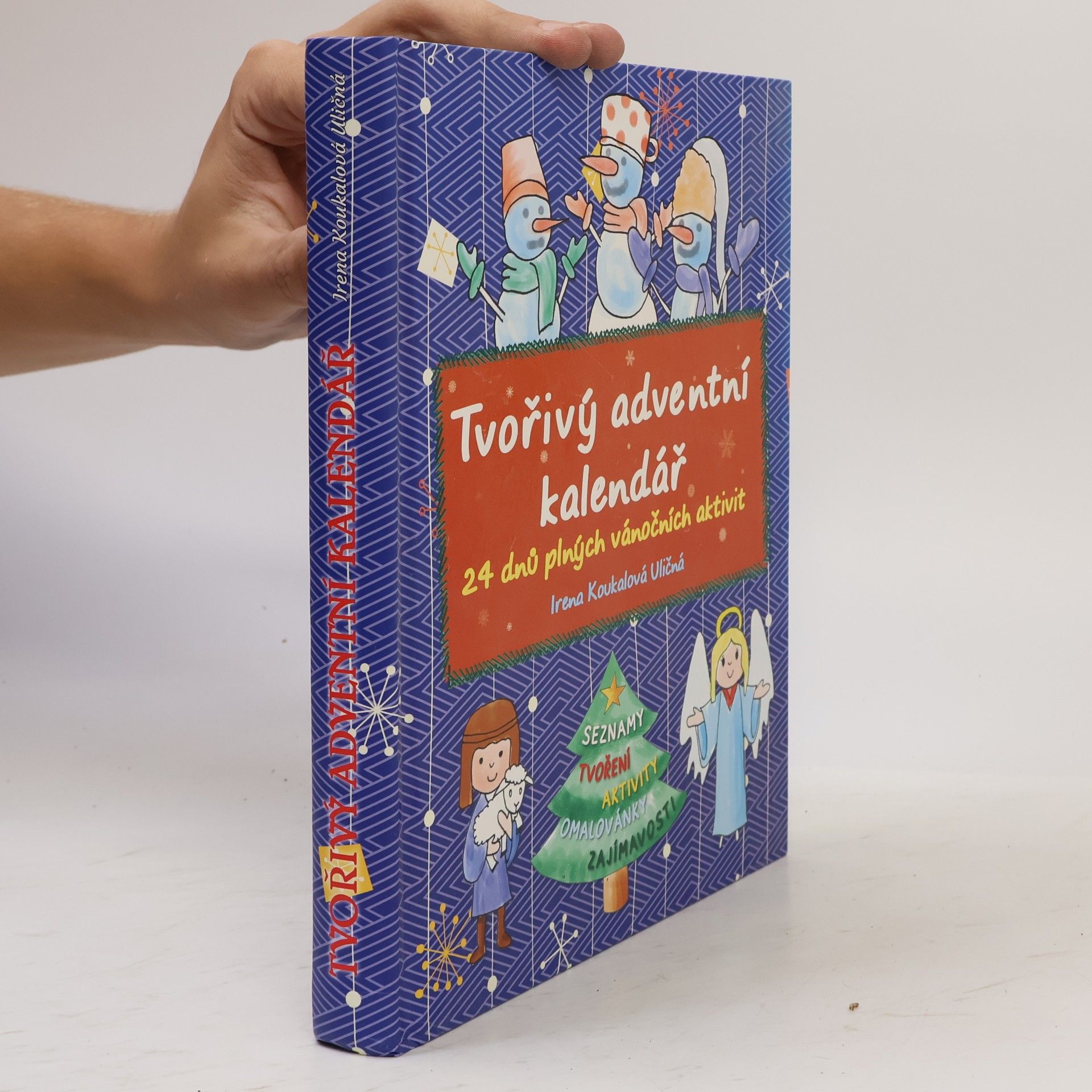 Irena Koukalová Uličná Tvořivý adventní kalendář